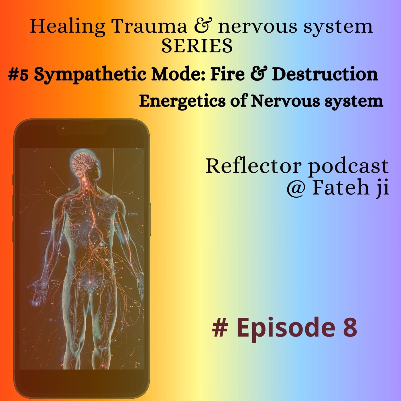 #8 Sympathetic mode : Fire & Destruction