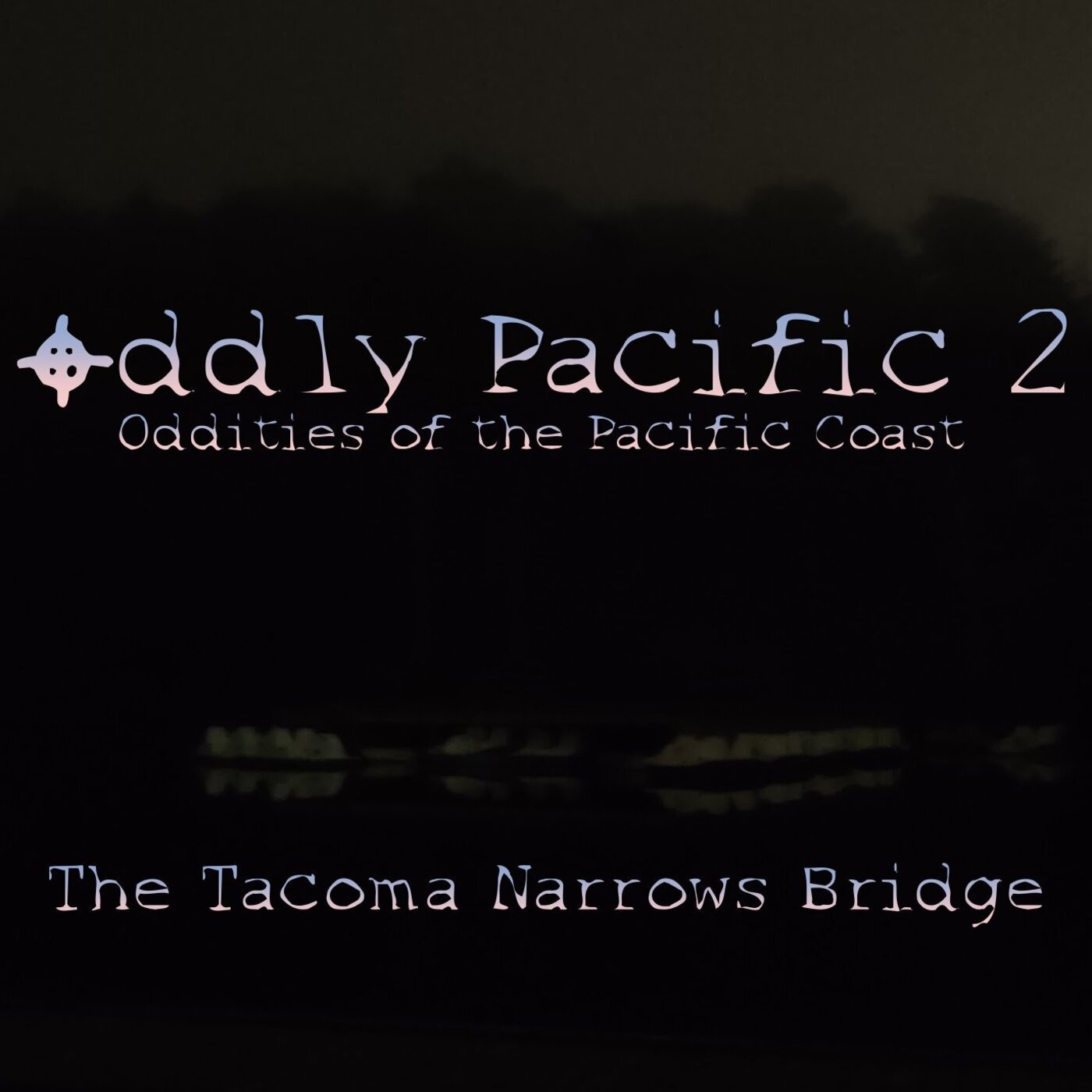 12) The Tacoma Narrows Bridge episode artwork