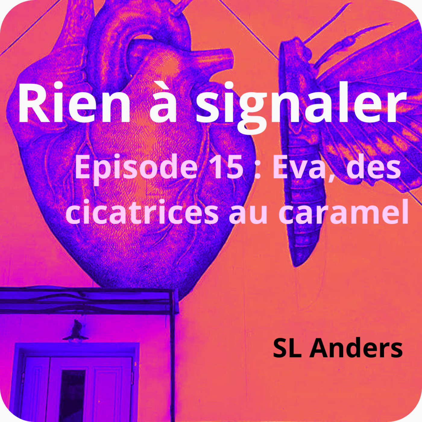 Eva, des cicatrices au caramel