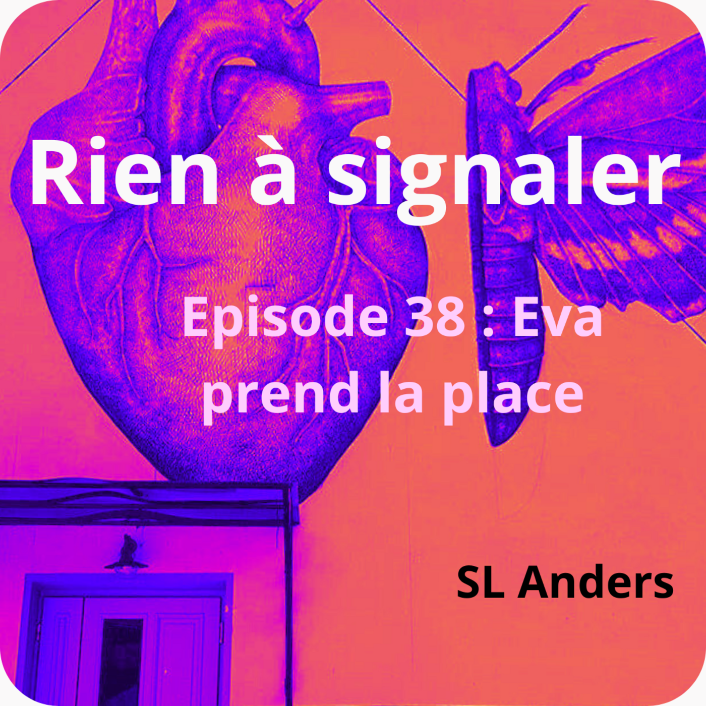 Eva prend la place