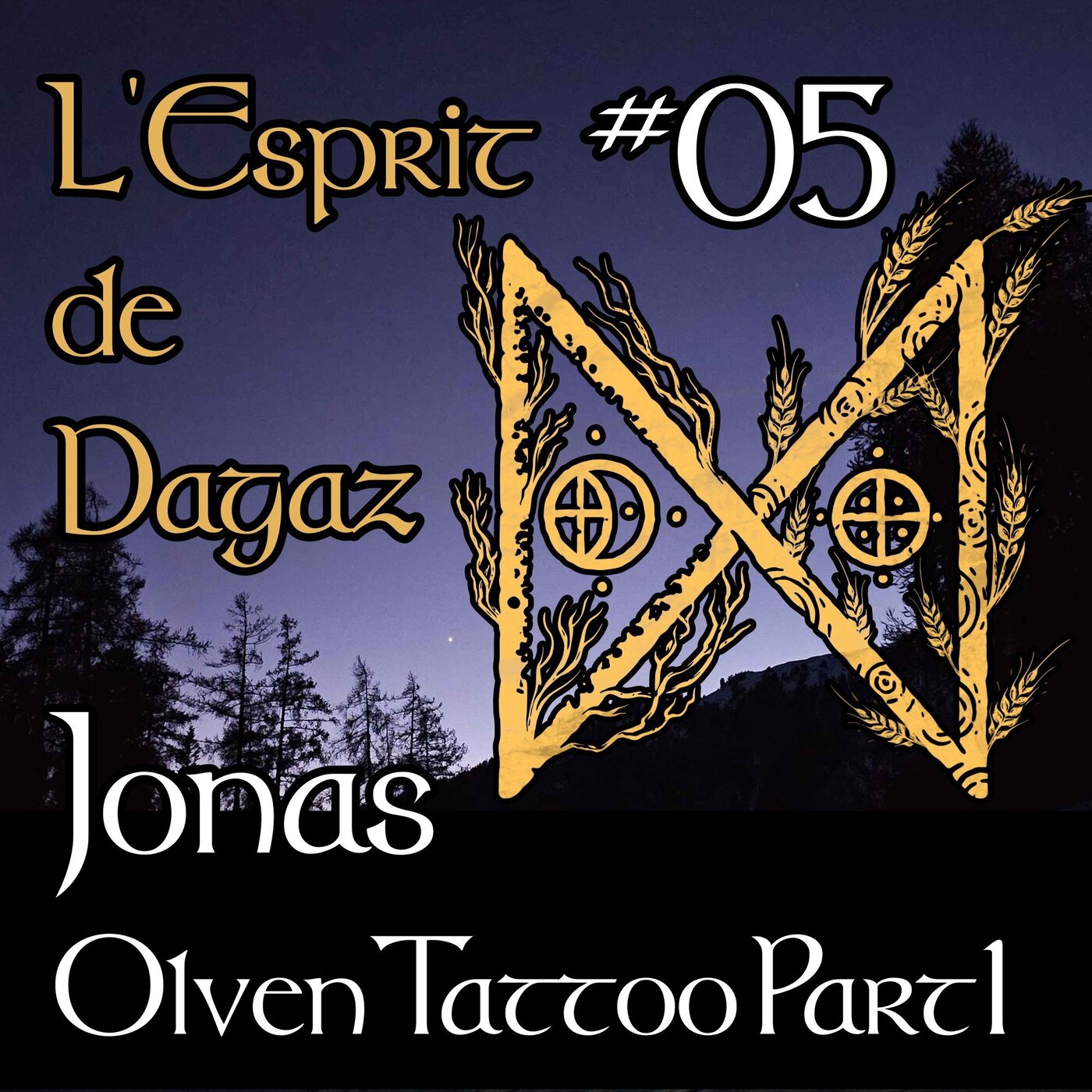 L\'Esprit de Dagaz - Le podcast de spiritualité païenne