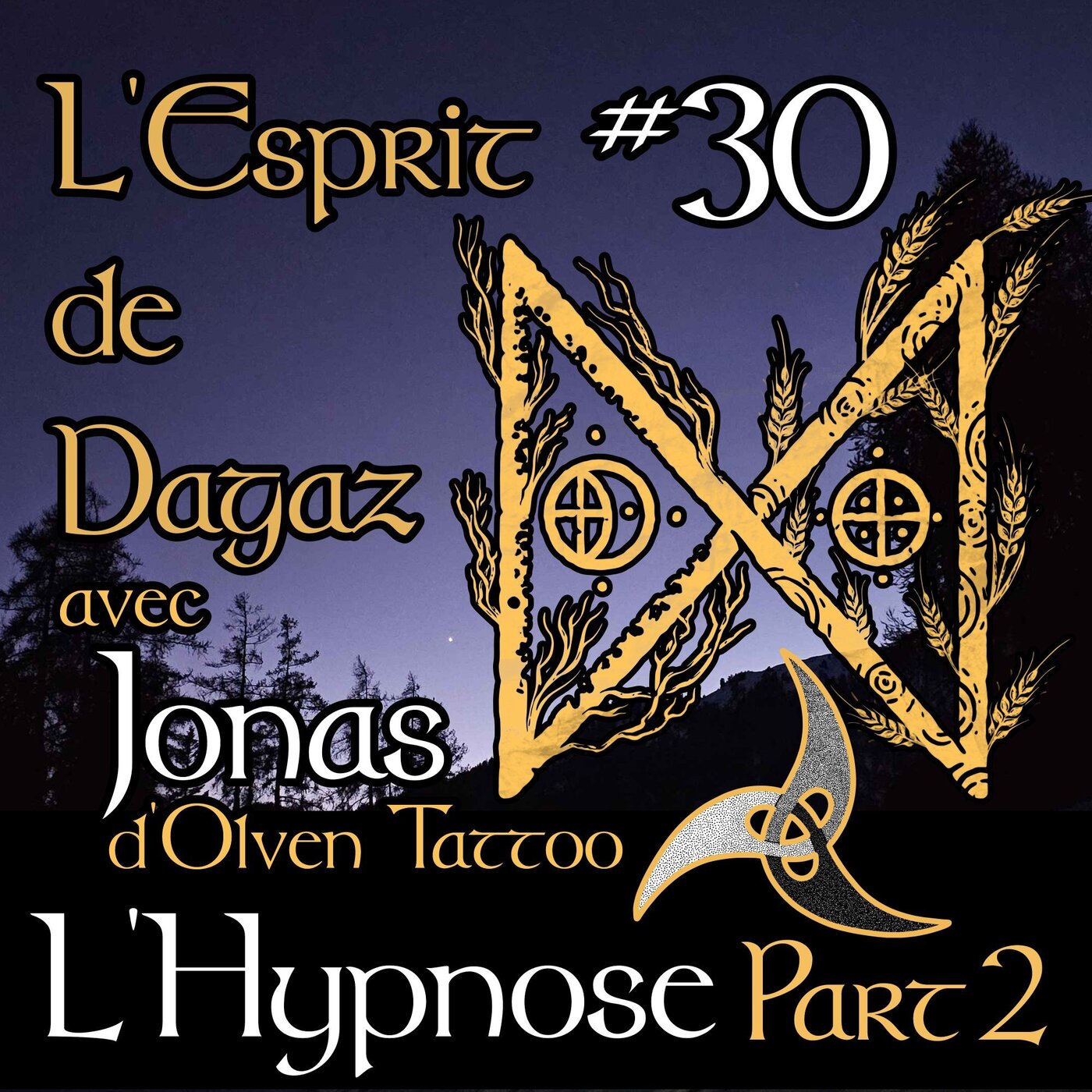 L\'Esprit de Dagaz - Le podcast de spiritualité païenne