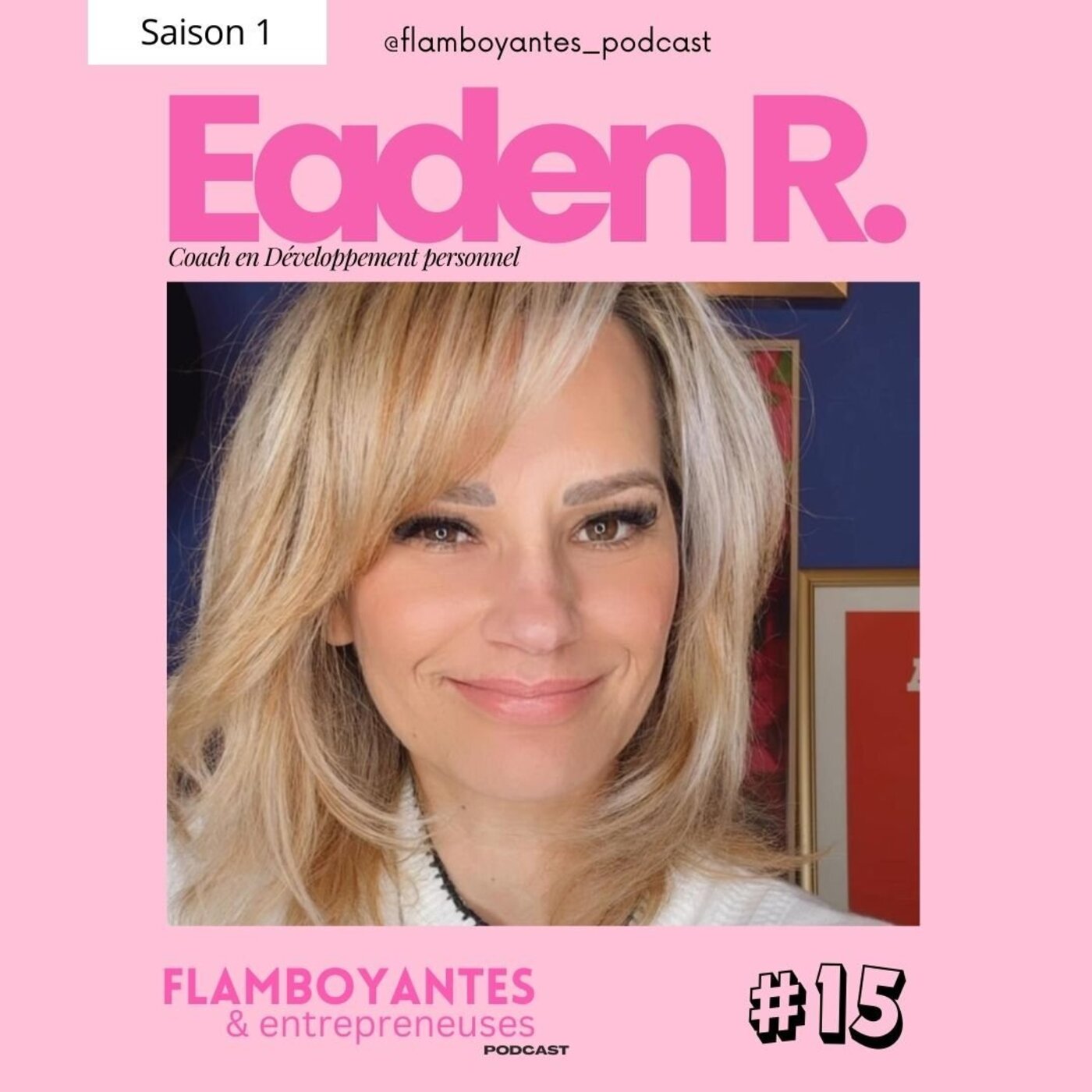 Flamboyantes & entrepreneuses