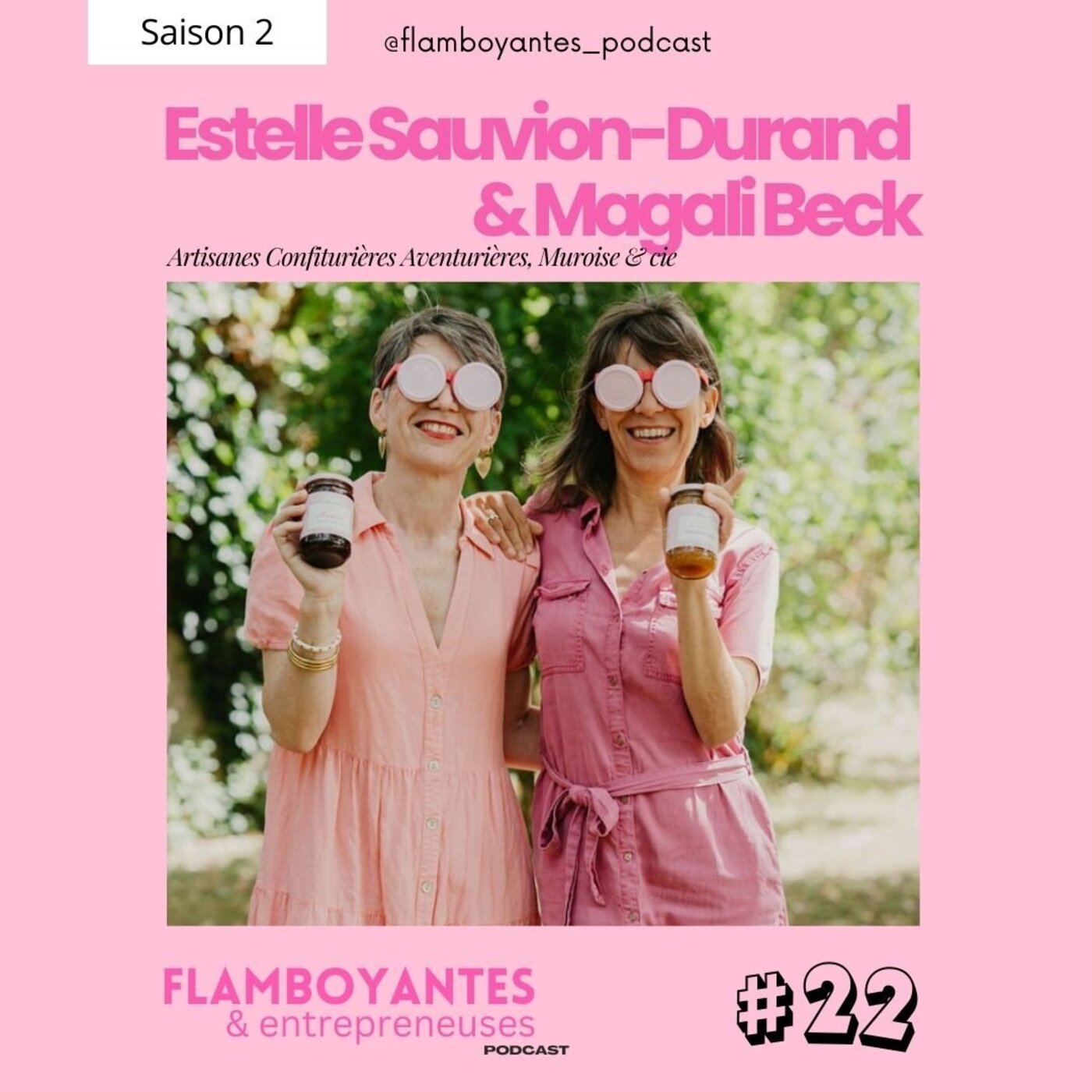 Flamboyantes & entrepreneuses