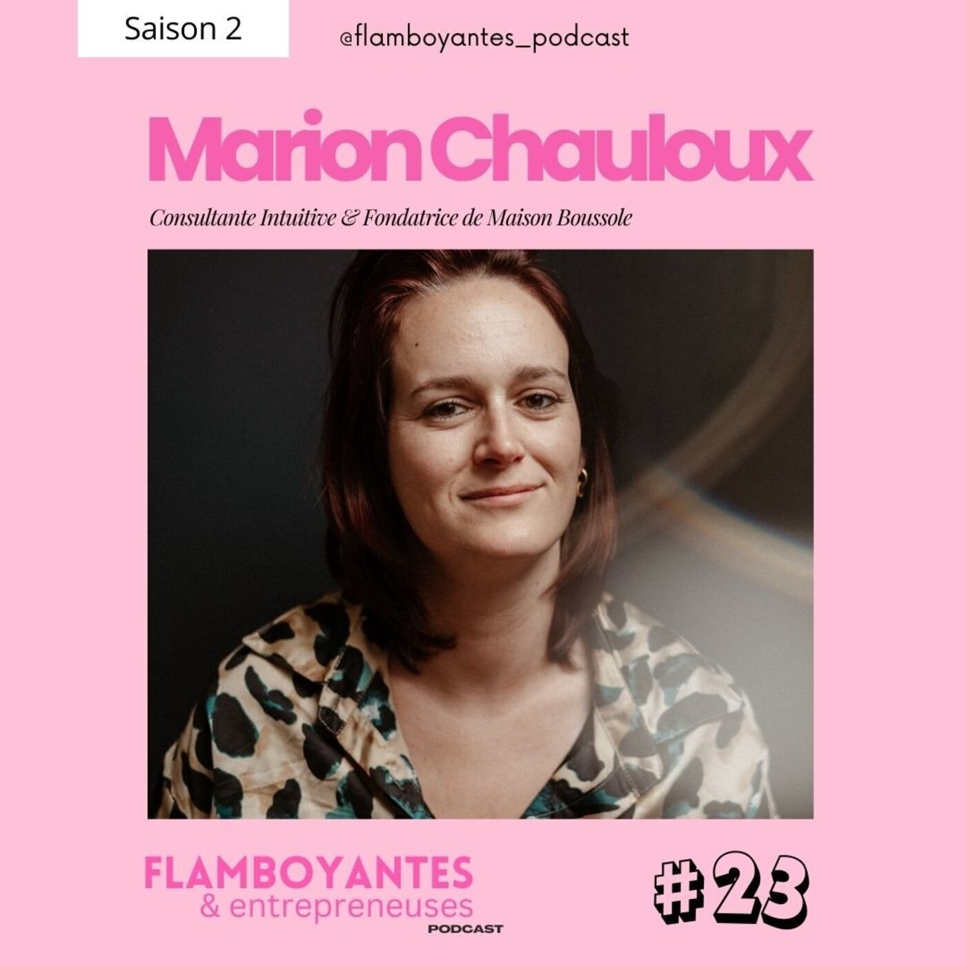 Flamboyantes & entrepreneuses