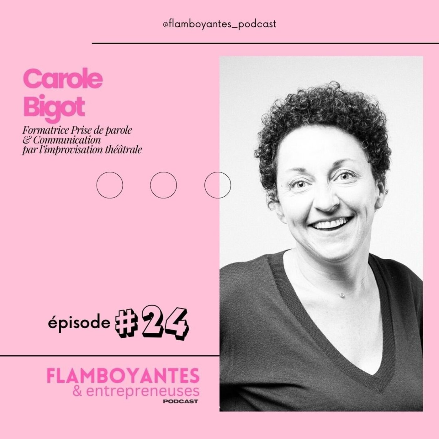 Flamboyantes & entrepreneuses