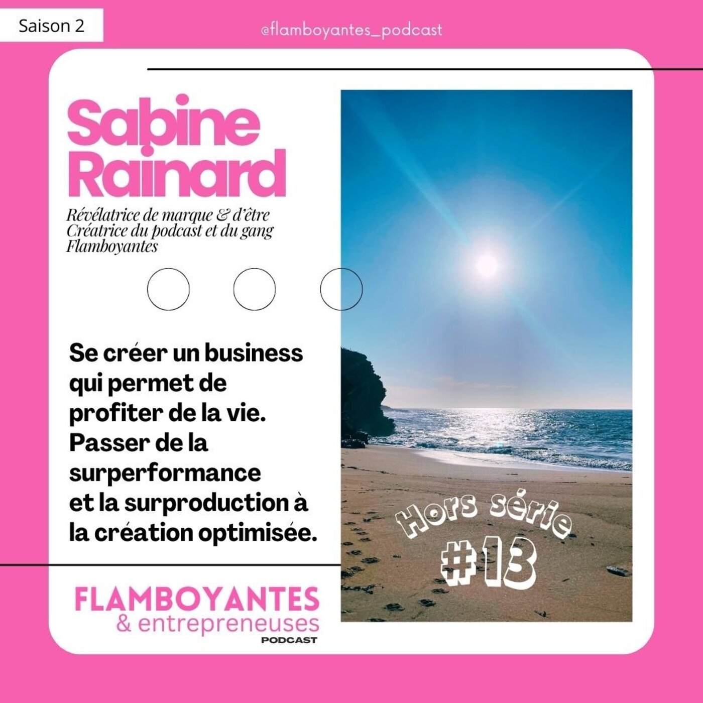 Flamboyantes & entrepreneuses