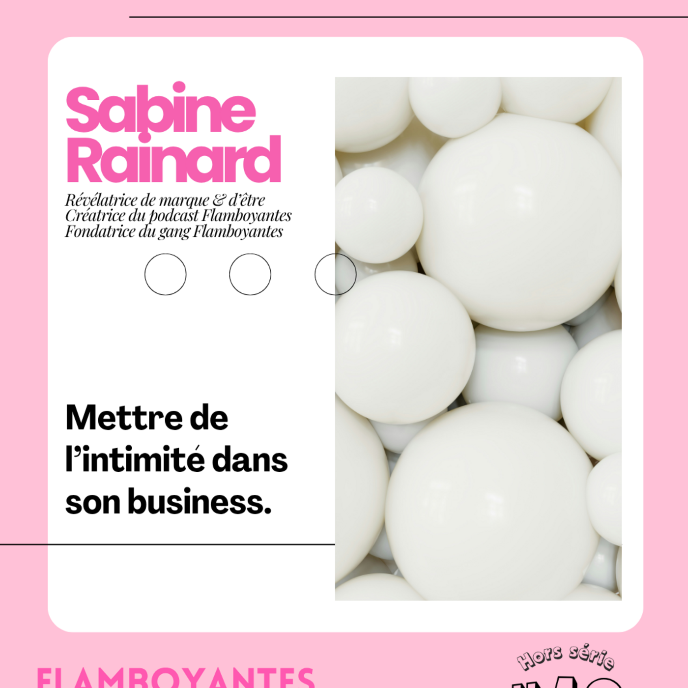 Flamboyantes & entrepreneuses