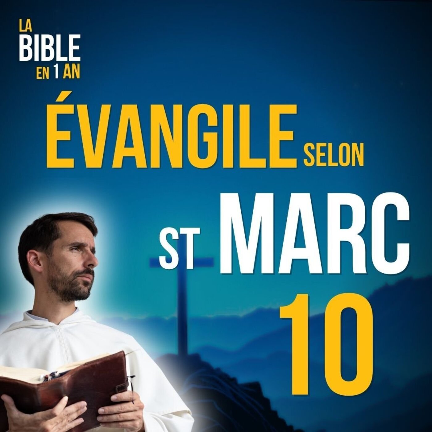 La Bible en un an : le podcast chrétien