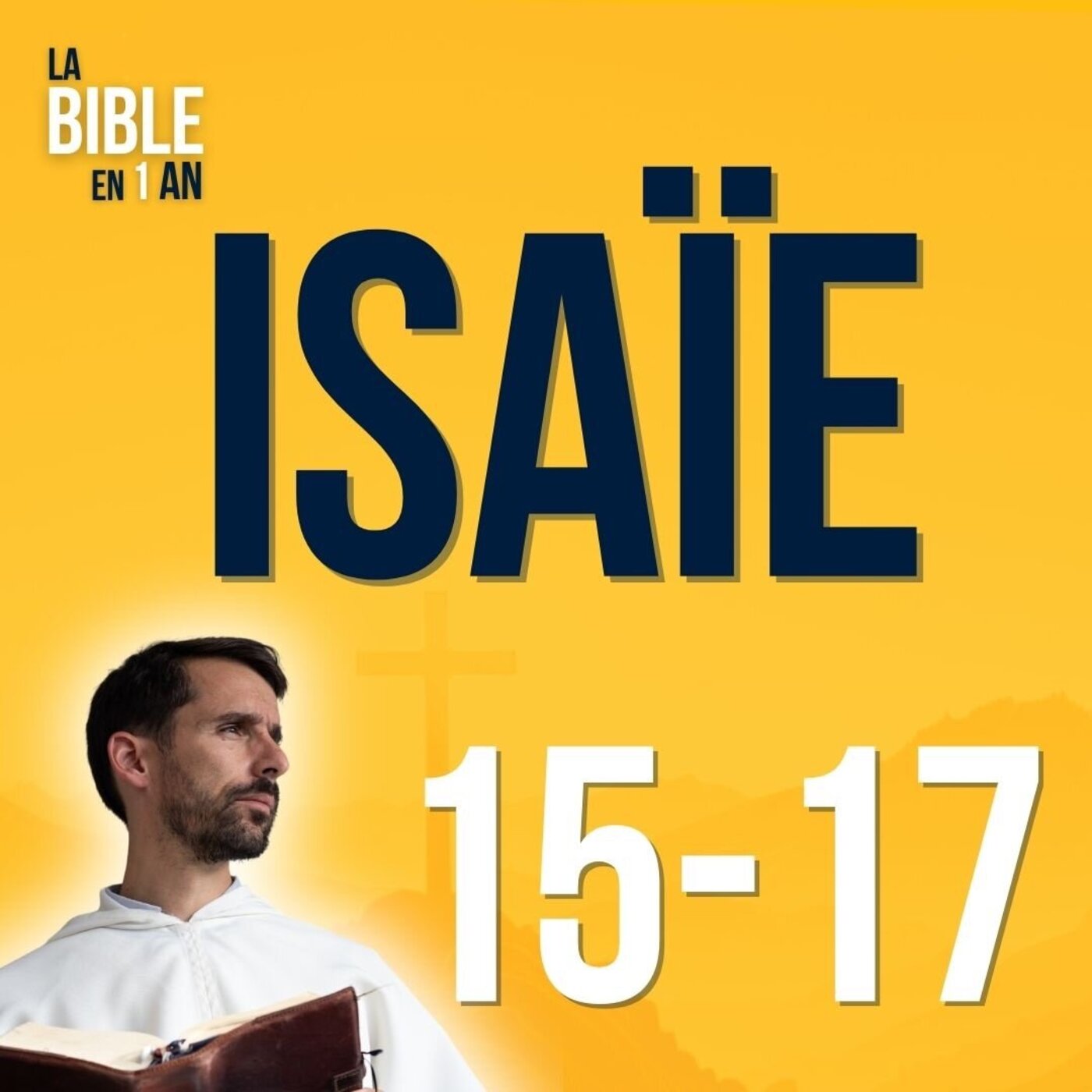La Bible en un an : le podcast chrétien