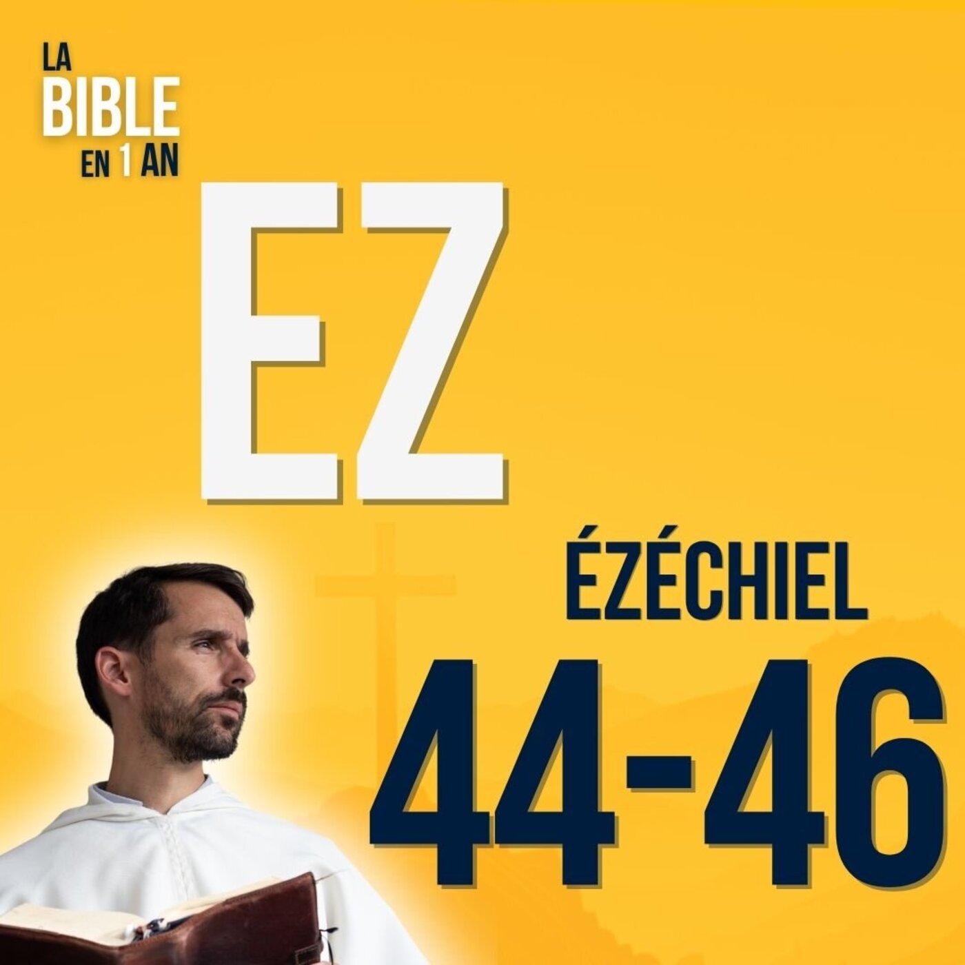 La Bible en un an : le podcast chrétien