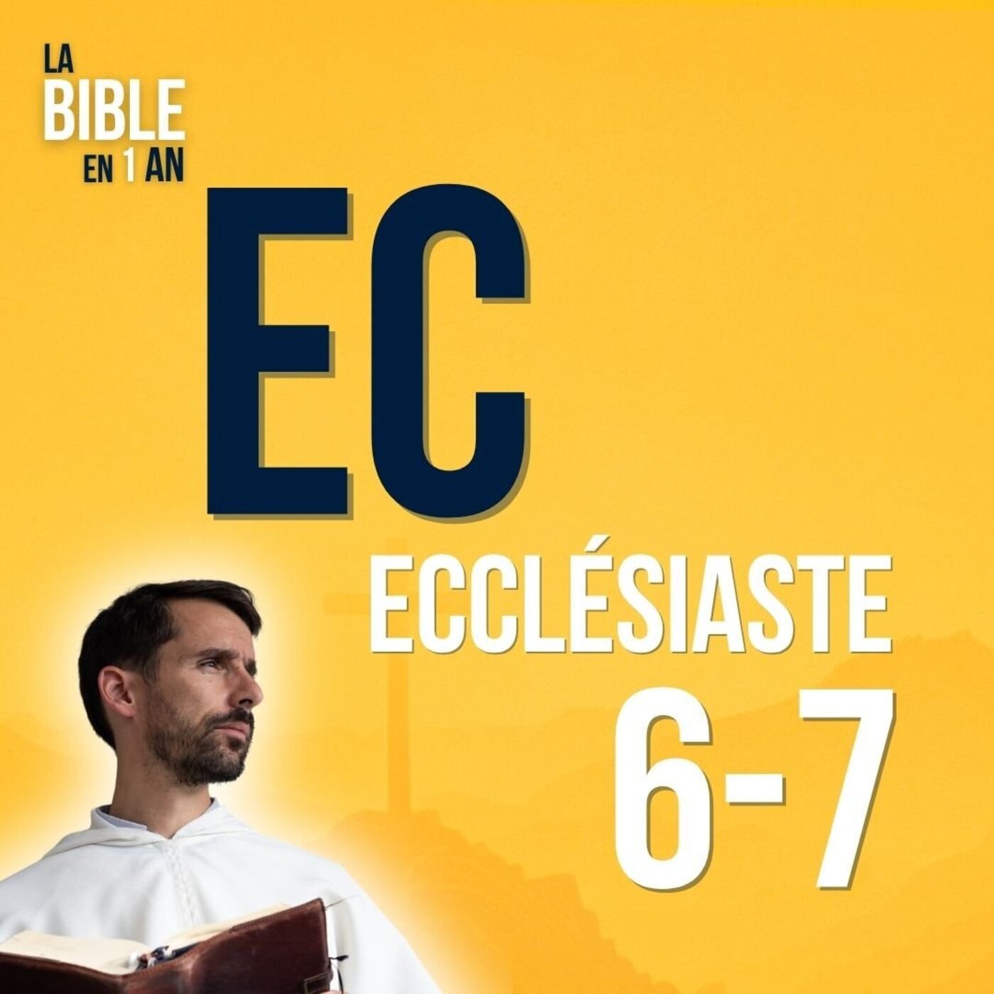 La Bible en un an : le podcast chrétien