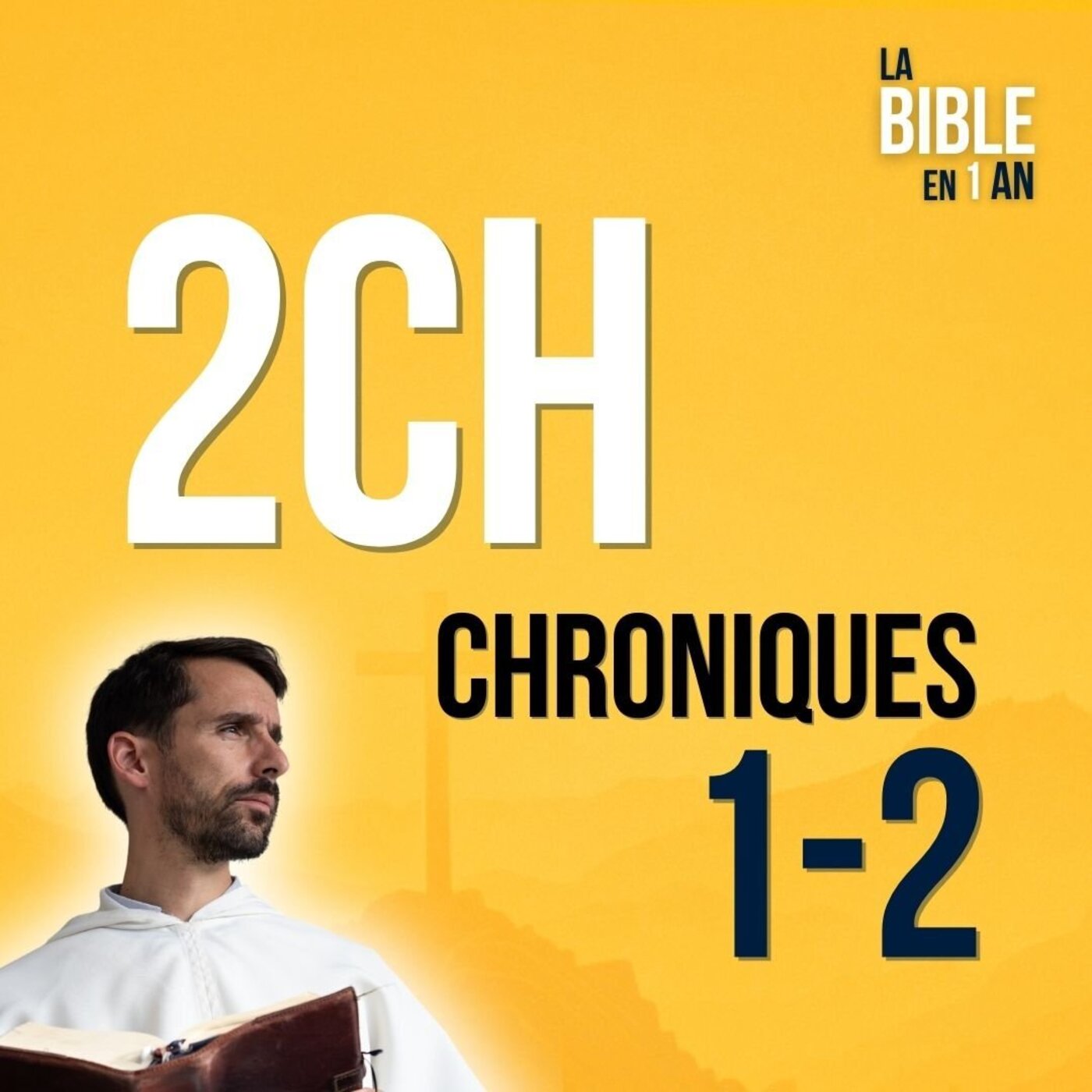 La Bible en un an : le podcast chrétien