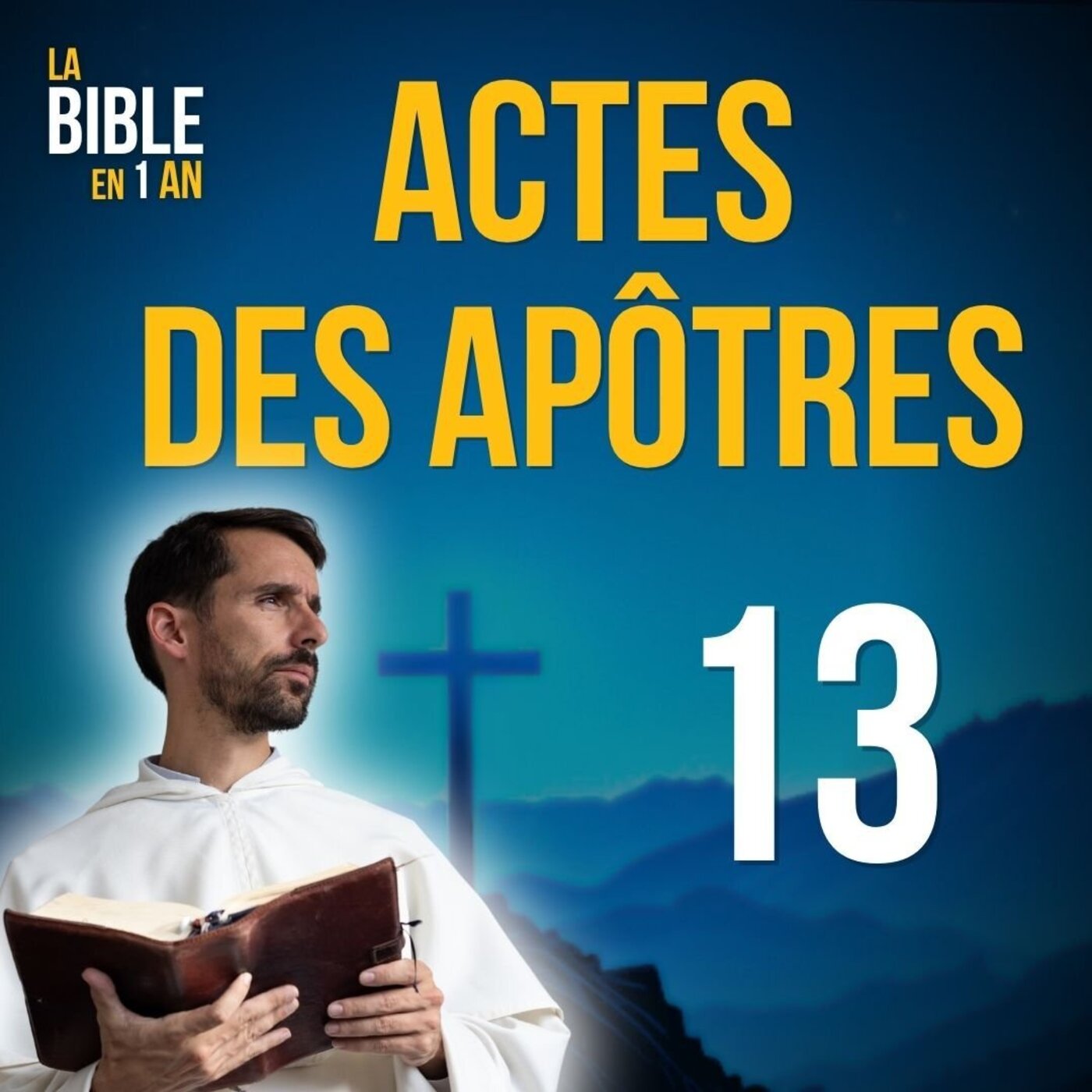 La Bible en un an : le podcast chrétien