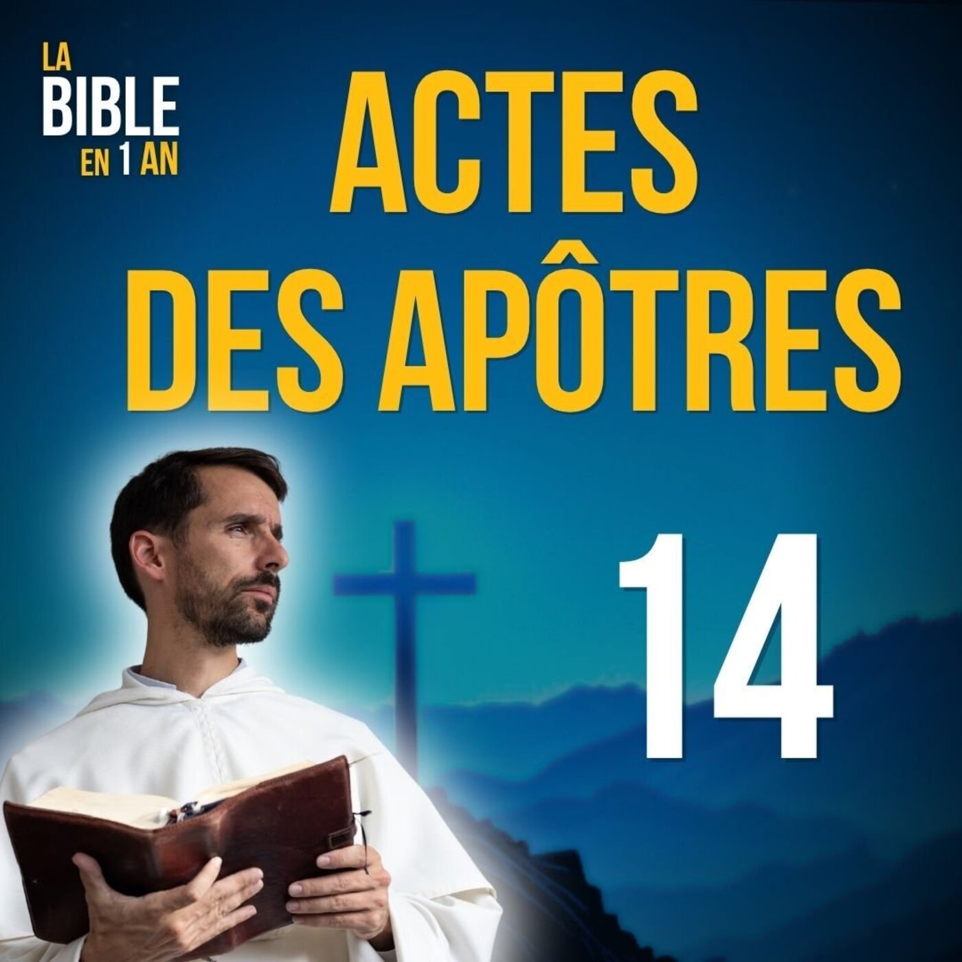 La Bible en un an : le podcast chrétien