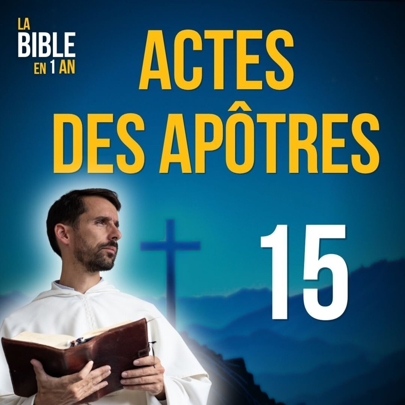 La Bible en un an : le podcast chrétien