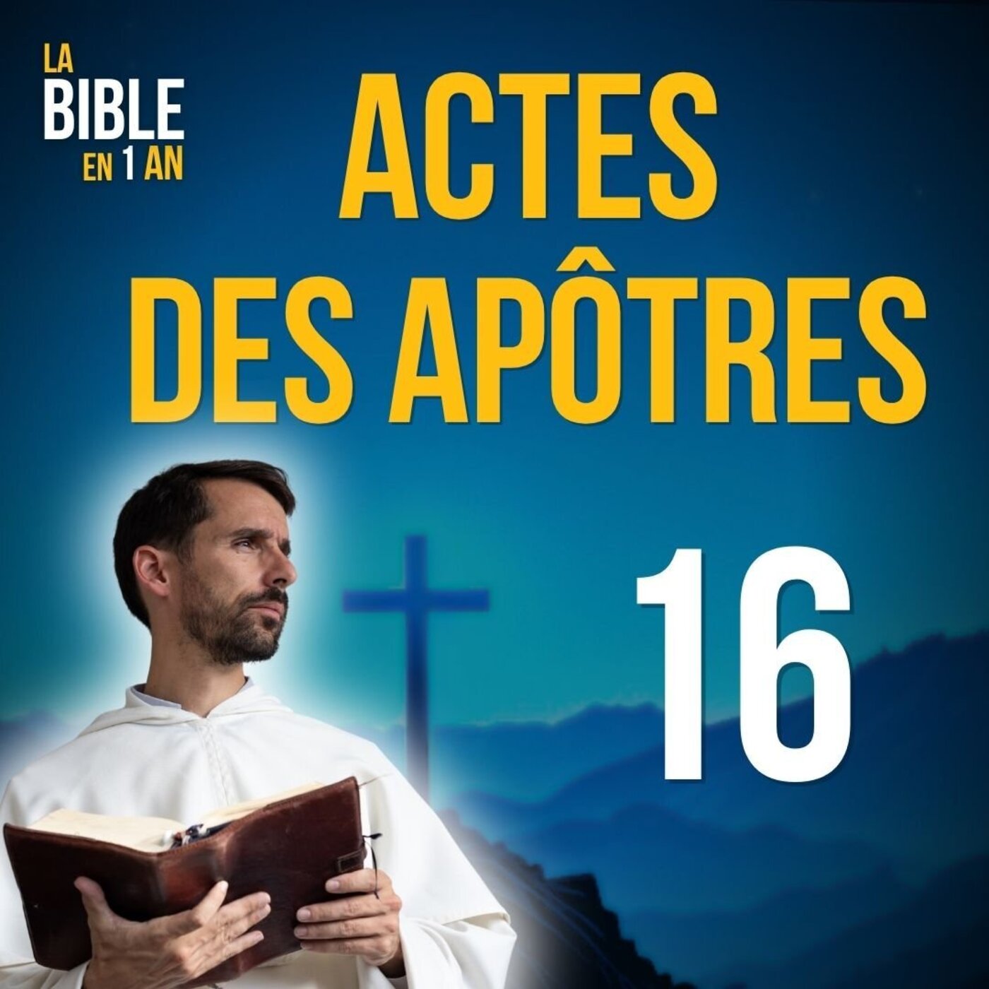La Bible en un an : le podcast chrétien