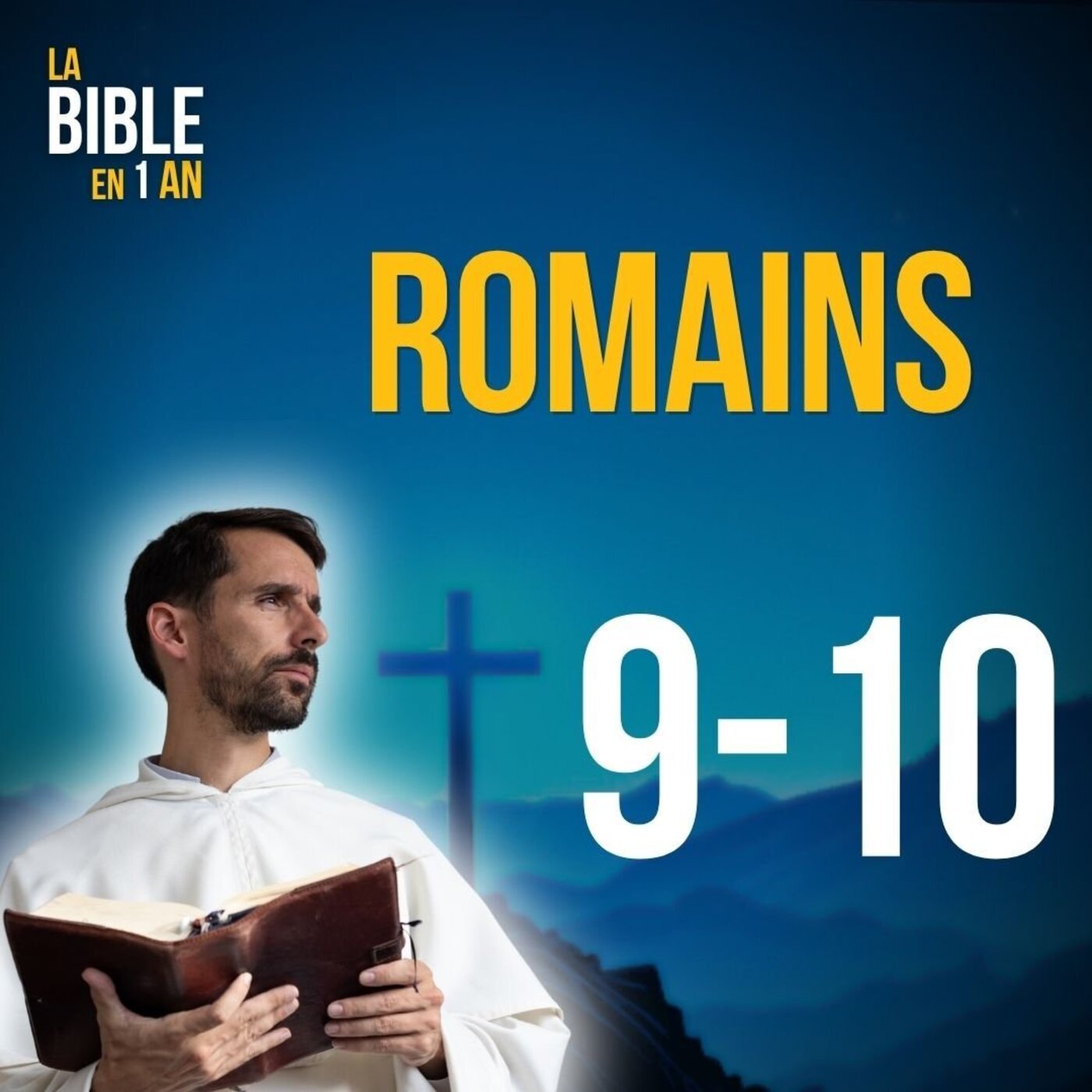 La Bible en un an : le podcast chrétien