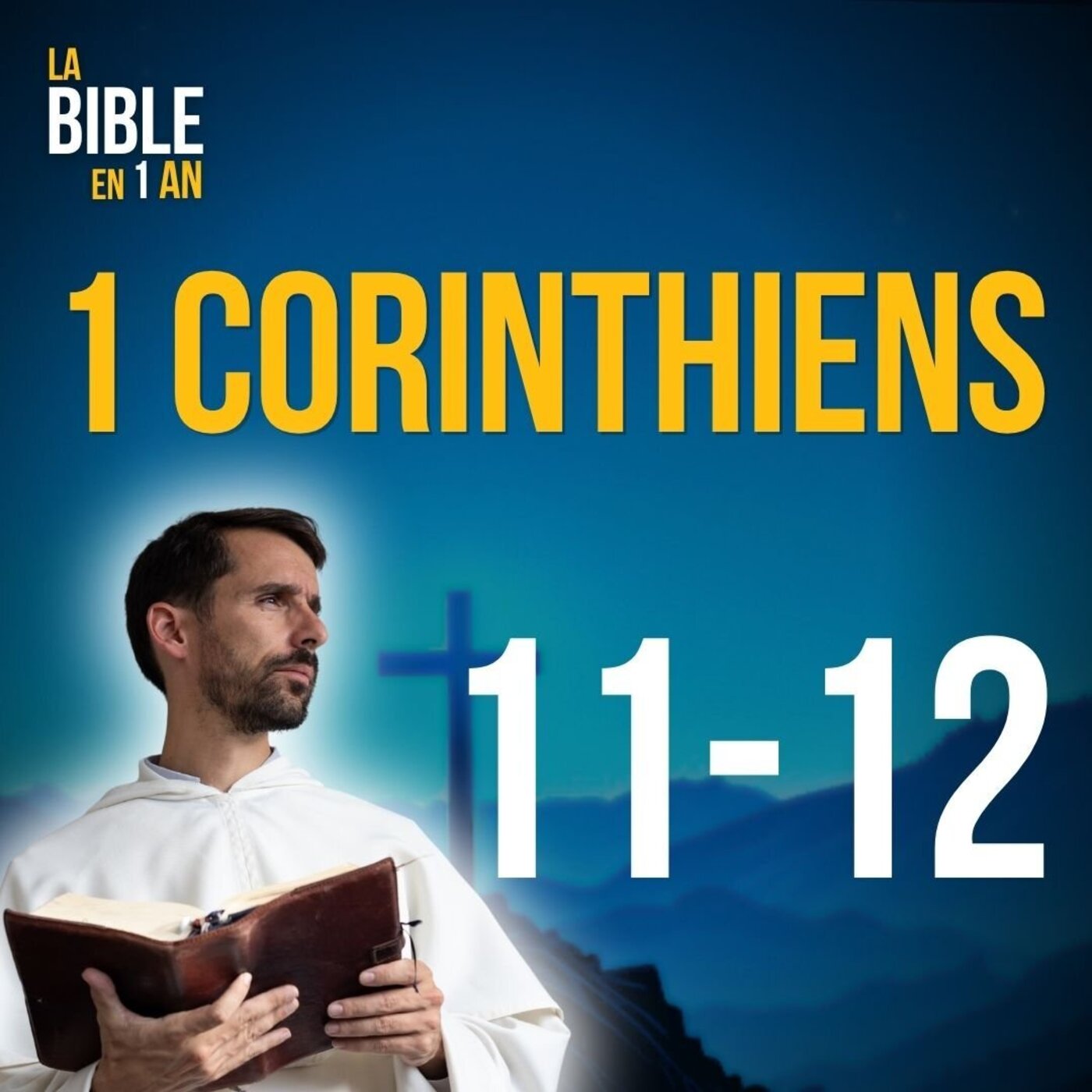 La Bible en un an : le podcast chrétien