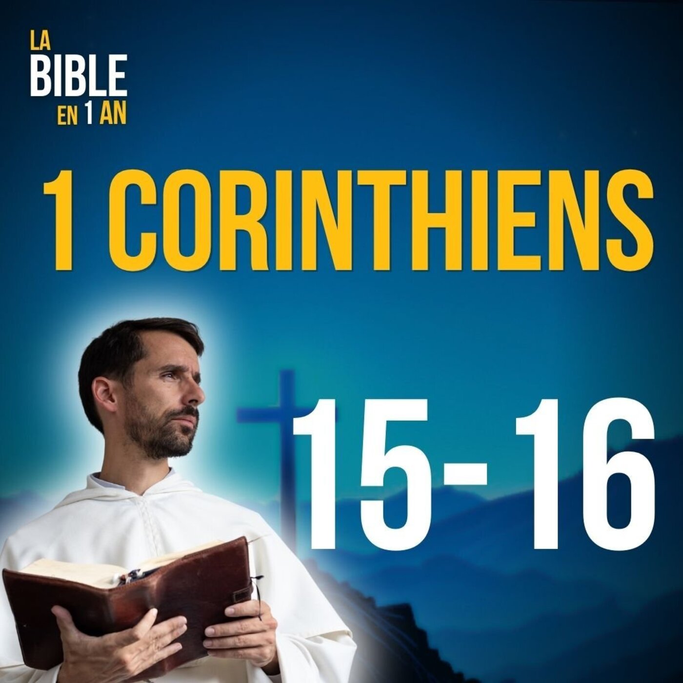 La Bible en un an : le podcast chrétien