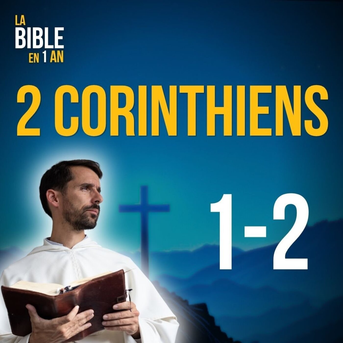 La Bible en un an : le podcast chrétien