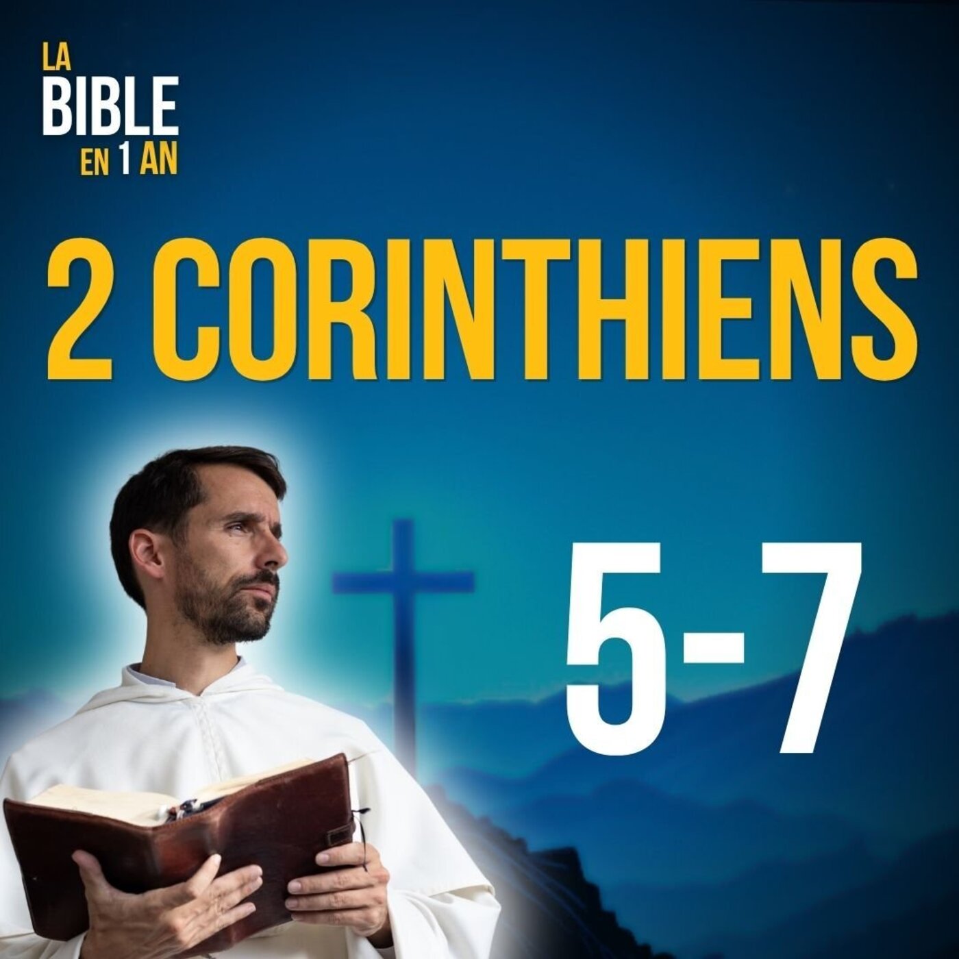 La Bible en un an : le podcast chrétien