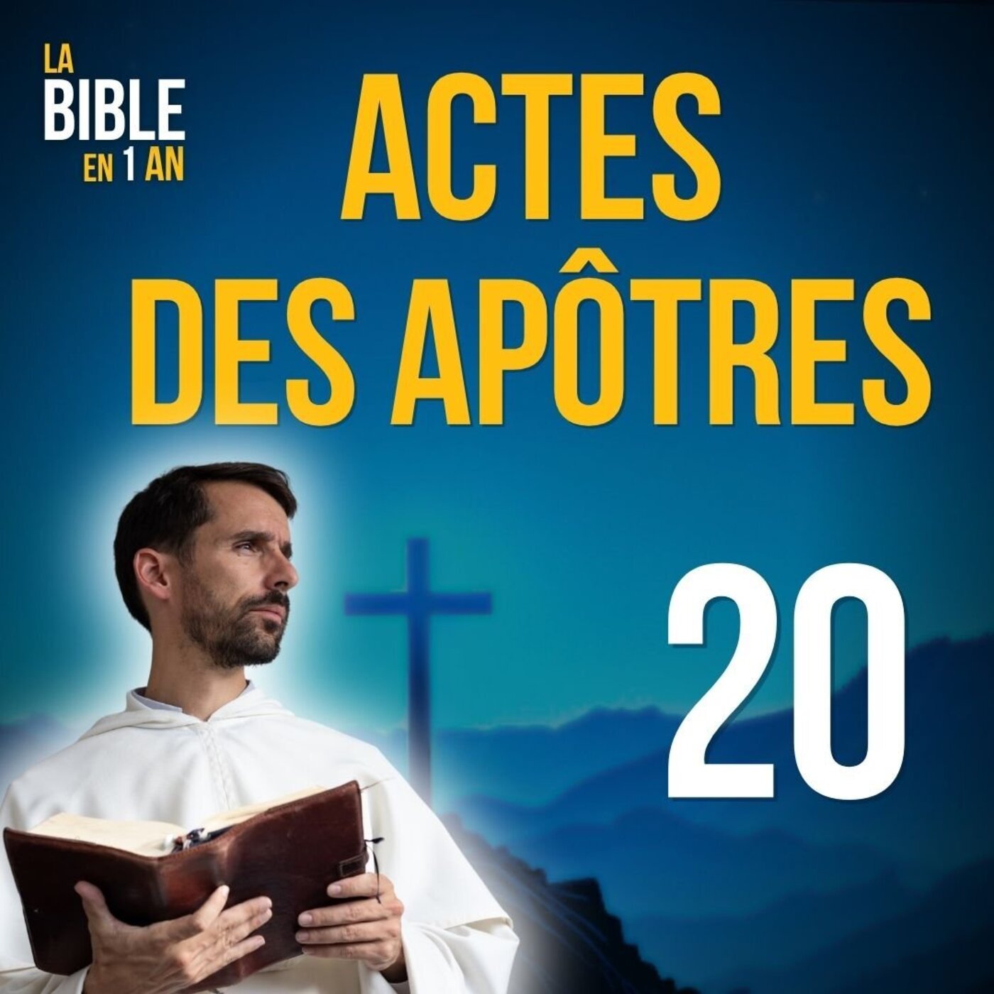 La Bible en un an : le podcast chrétien