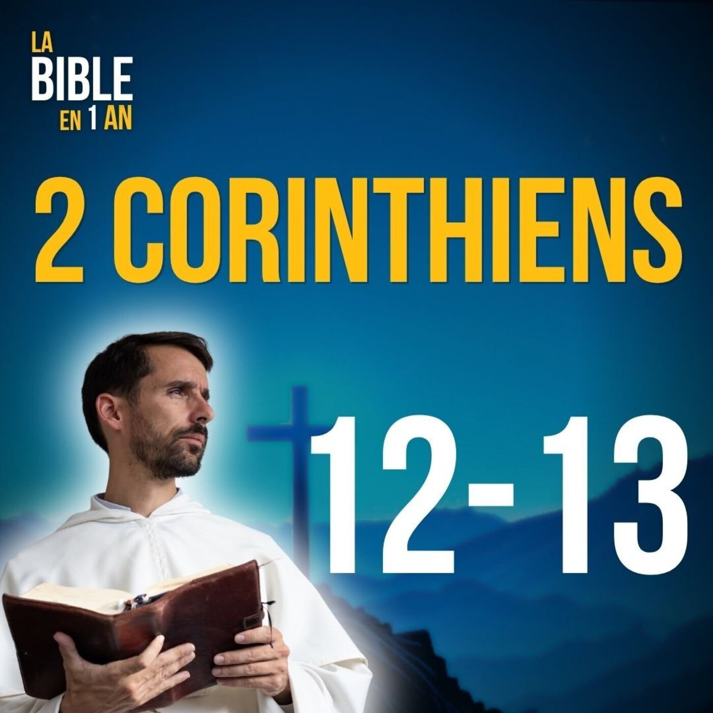 La Bible en un an : le podcast chrétien