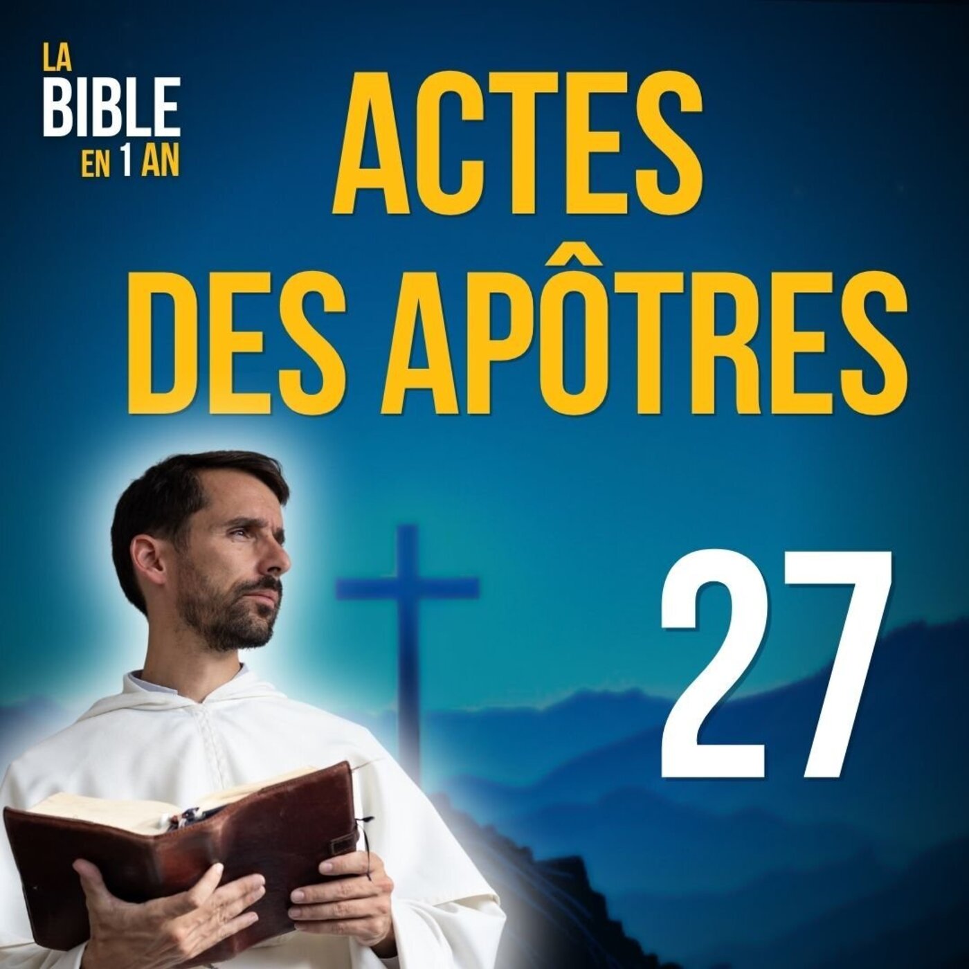 La Bible en un an : le podcast chrétien