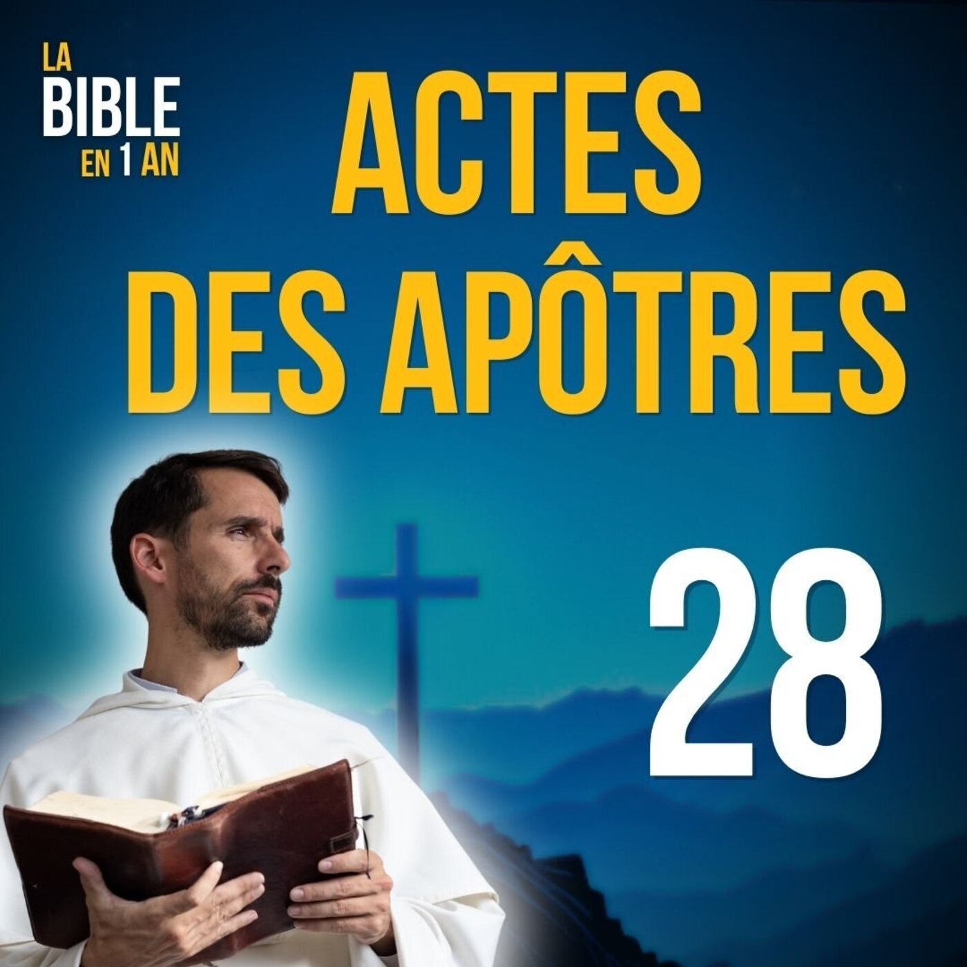 La Bible en un an : le podcast chrétien