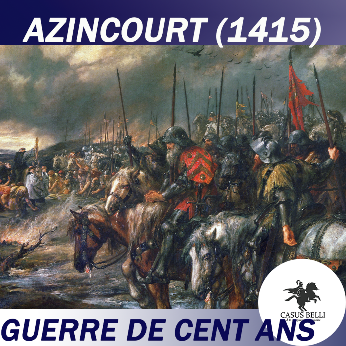 S1 Ep 14 - Bataille d'AZINCOURT (1415) - Guerre de cent ans
