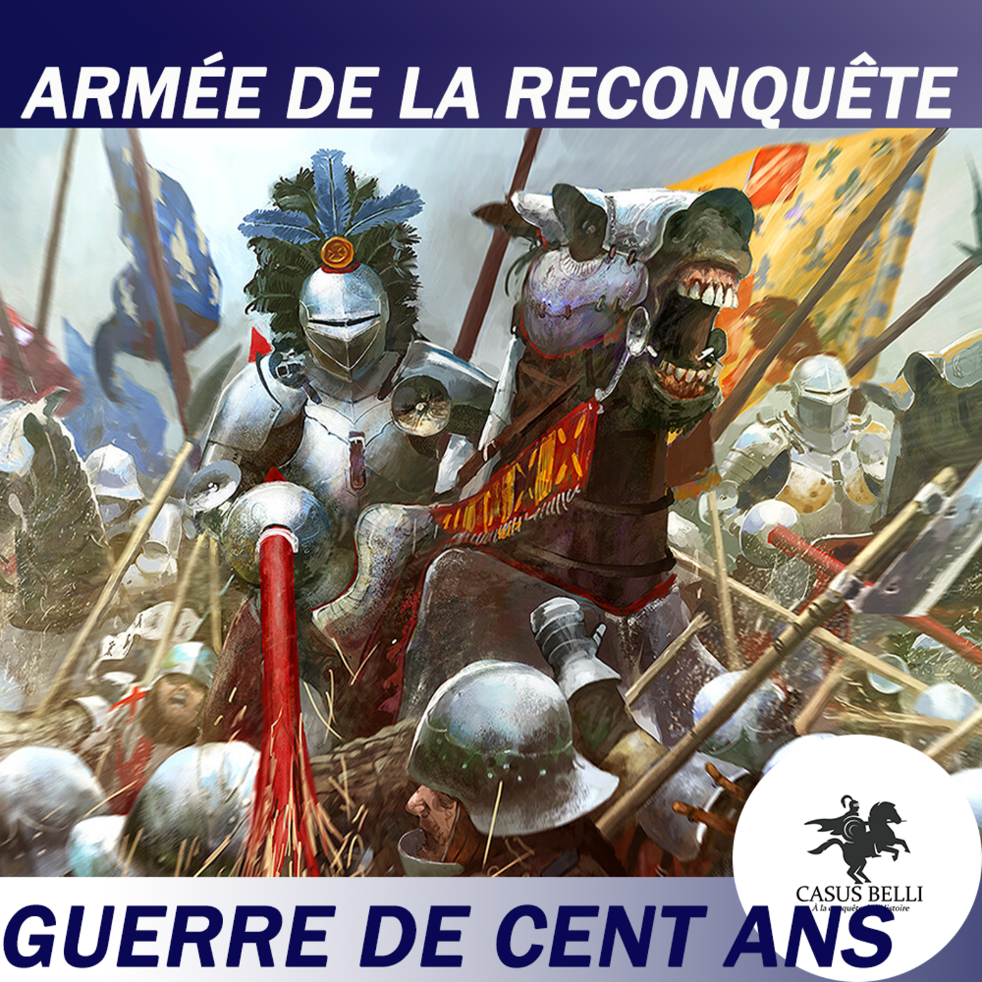 S1 Ep 26 - L'armée de la reconquête ! - Guerre de Cent Ans