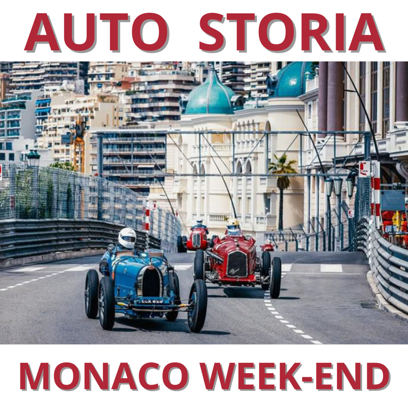 AUTO STORIA #36 Buying and Racing Multi Million Cars at Monaco Historic Grand Prix episode artwork