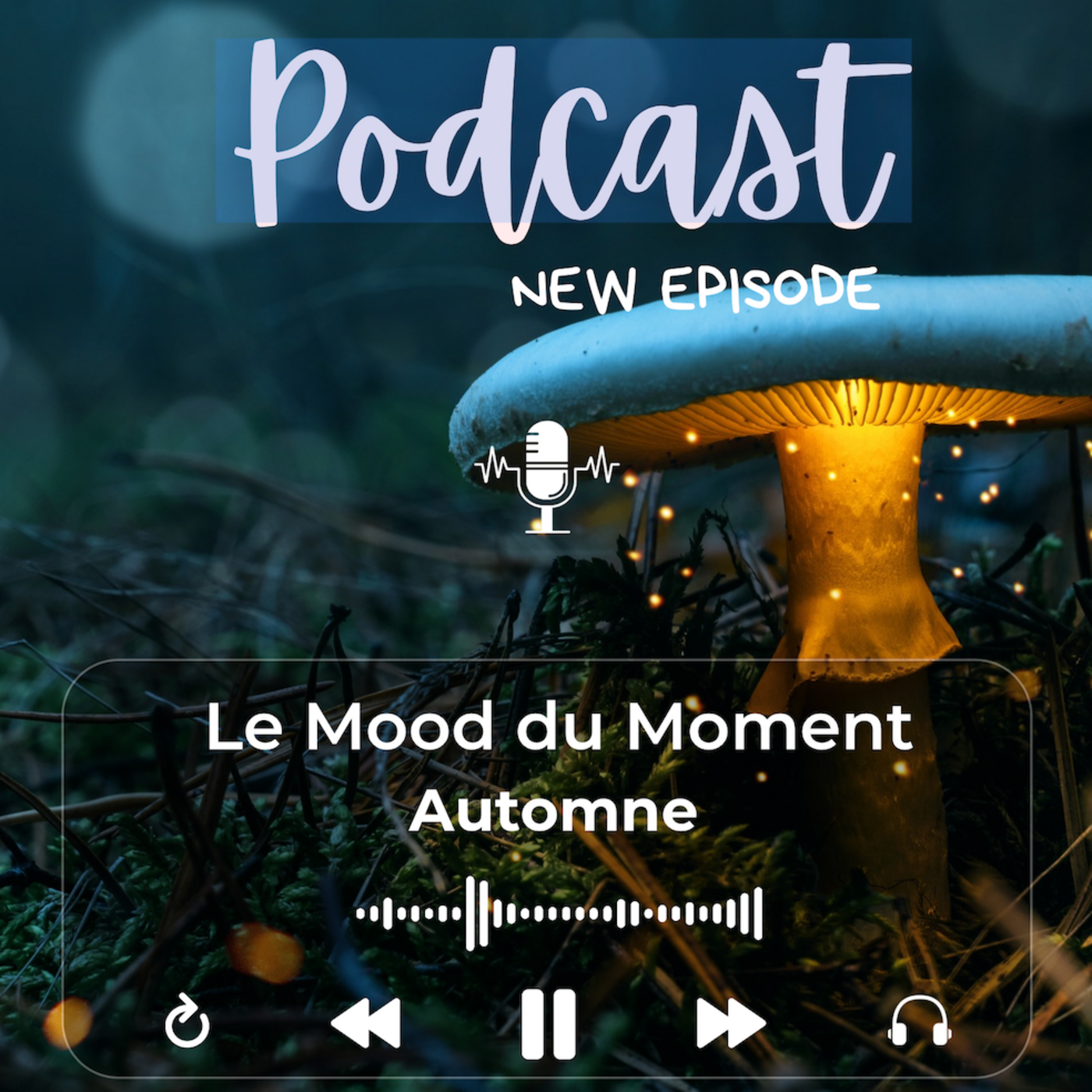 Mood du Moment - Automne