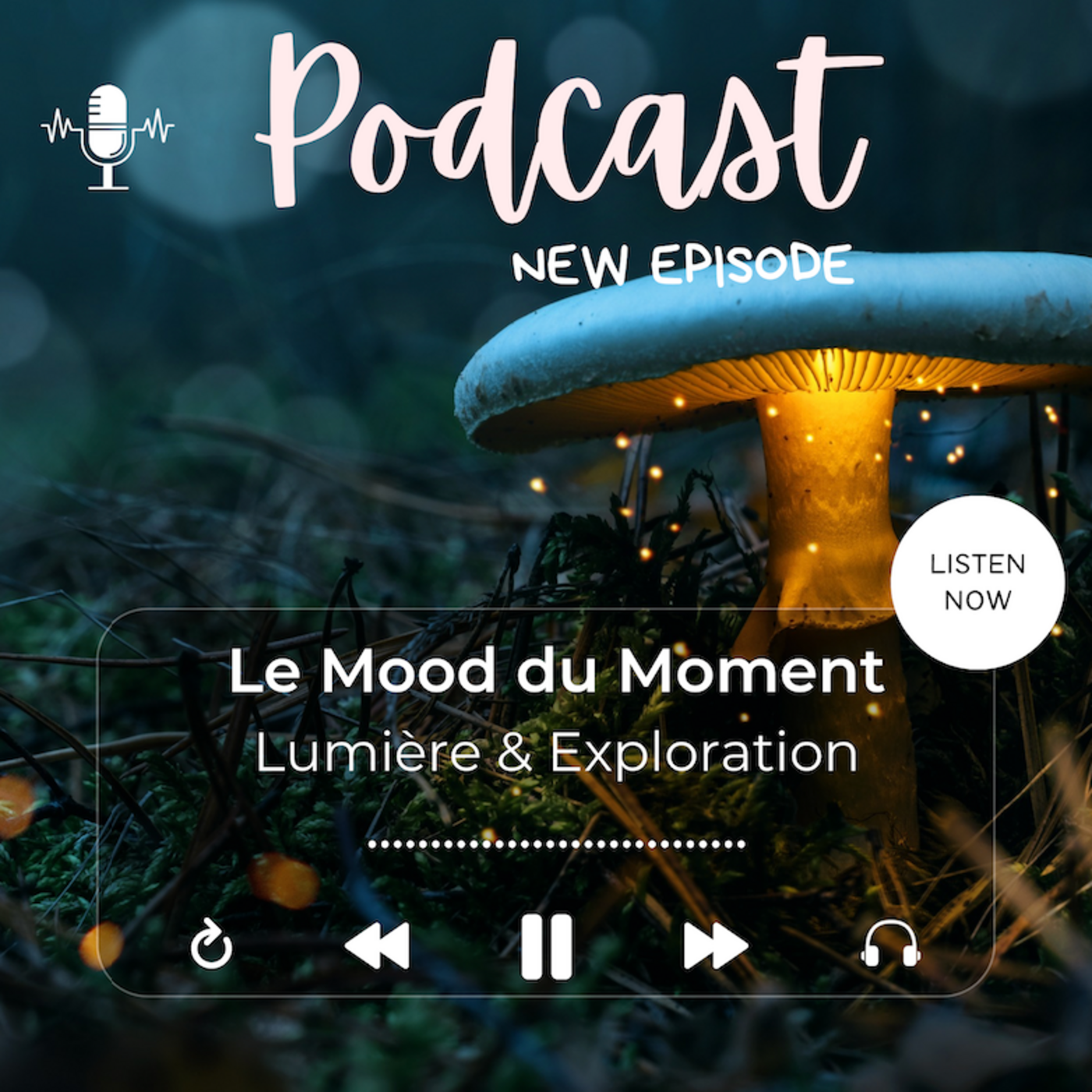 Mood du Moment - Lumière & Exploration
