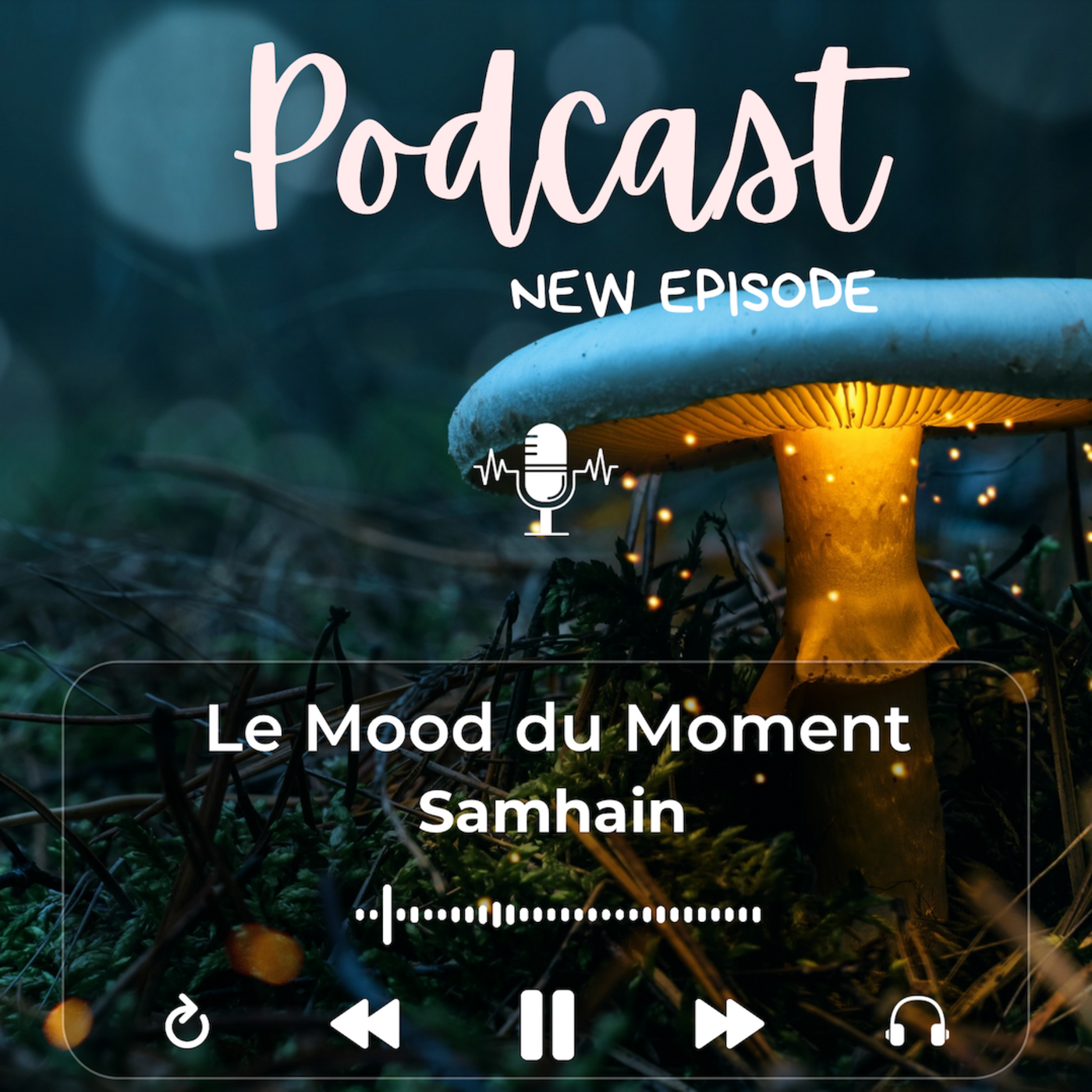 Mood du Moment - Samhain