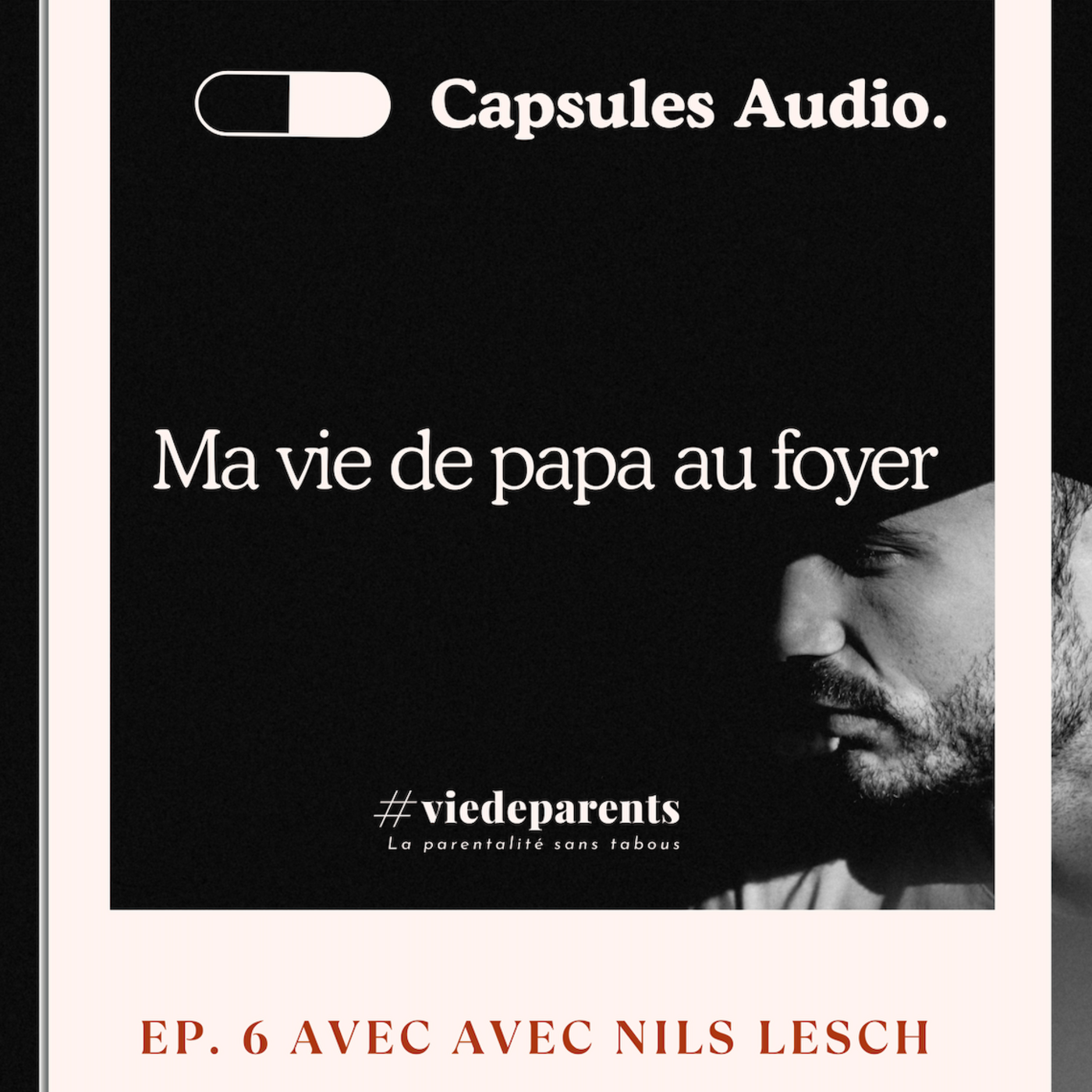 Ma vie de papa au foyer avec Nils Lesch