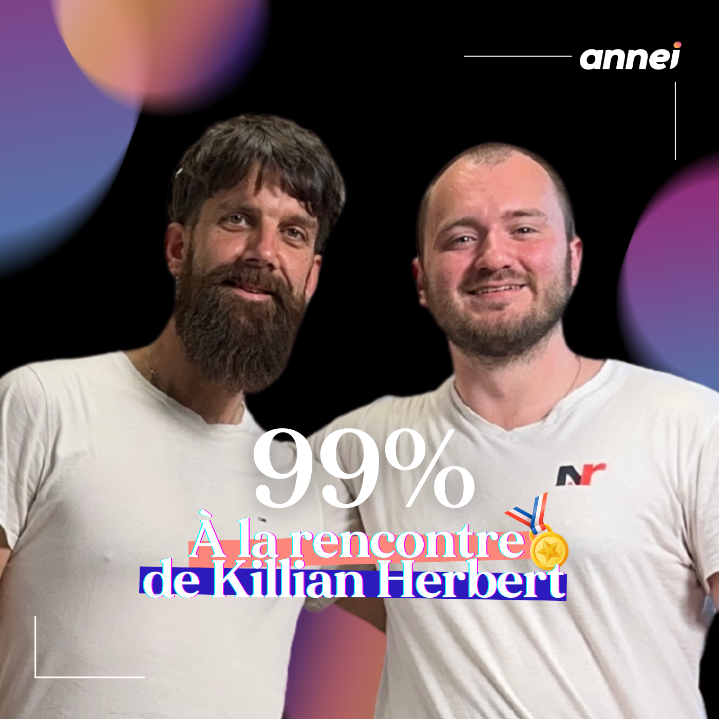 99% – Une vie à 100 à l’heure, entre création et engagement avec Killian Herbert 🚀