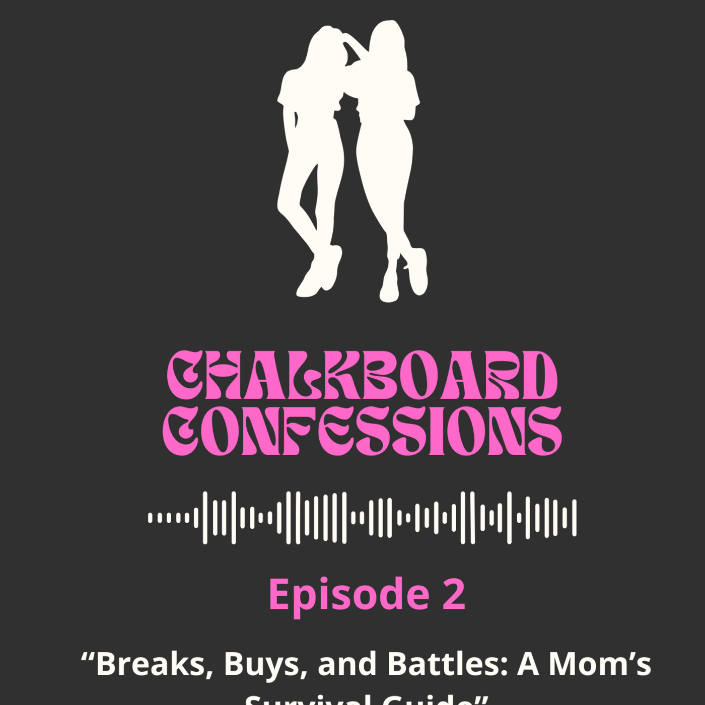 Chalkboard Confessions