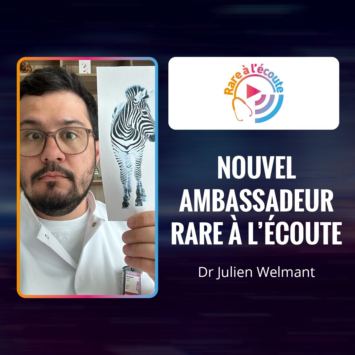Maladie rare - Nouvel ambassadeur Rare à l'écoute