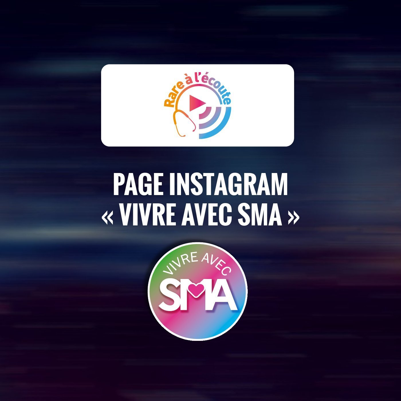 Maladie rare - Page Instagram « Vivre avec SMA »