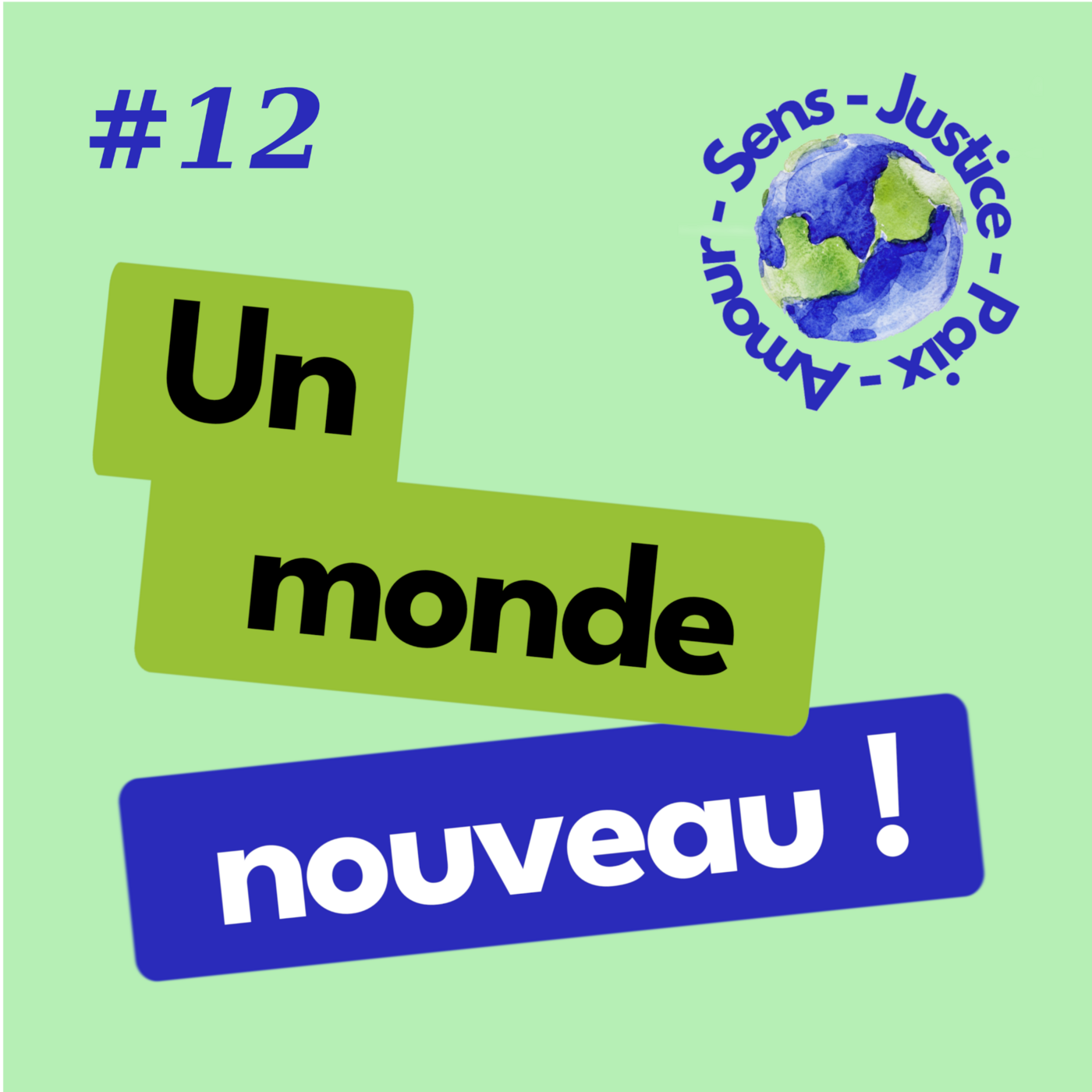#12 Un avenir désirable pour toutes et tous !