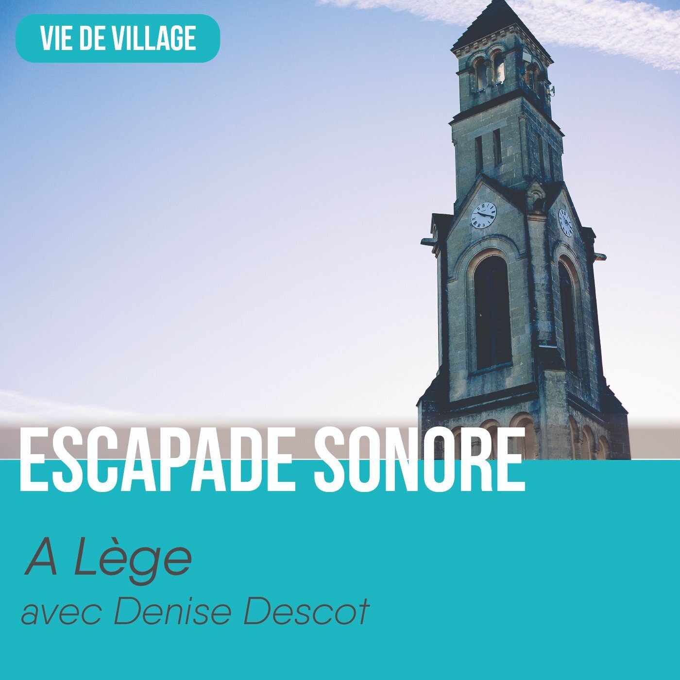 La vie de village de Lège par Denise Descot