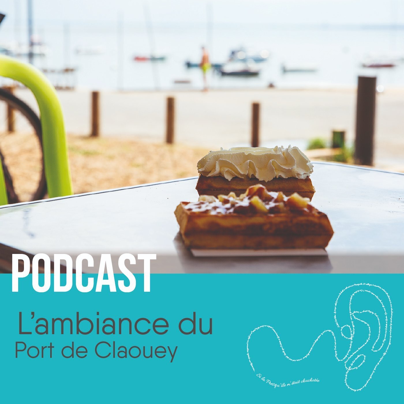Episode 21 : L’ambiance du Port de Claouey