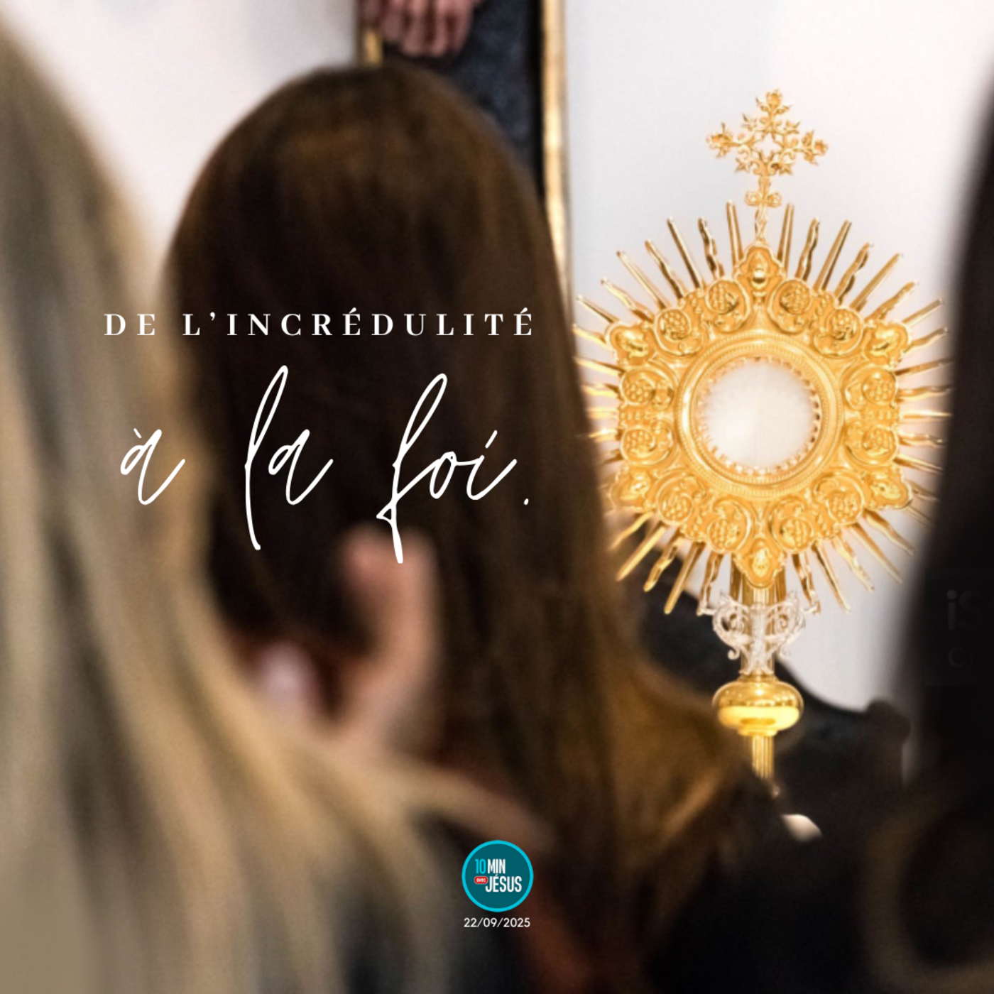 La lumière du cœur (22-09-2025)