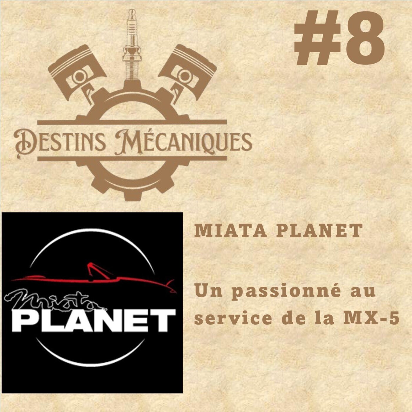 Episode #8 - MIATA PLANET, un passionné au service de la MX-5 !