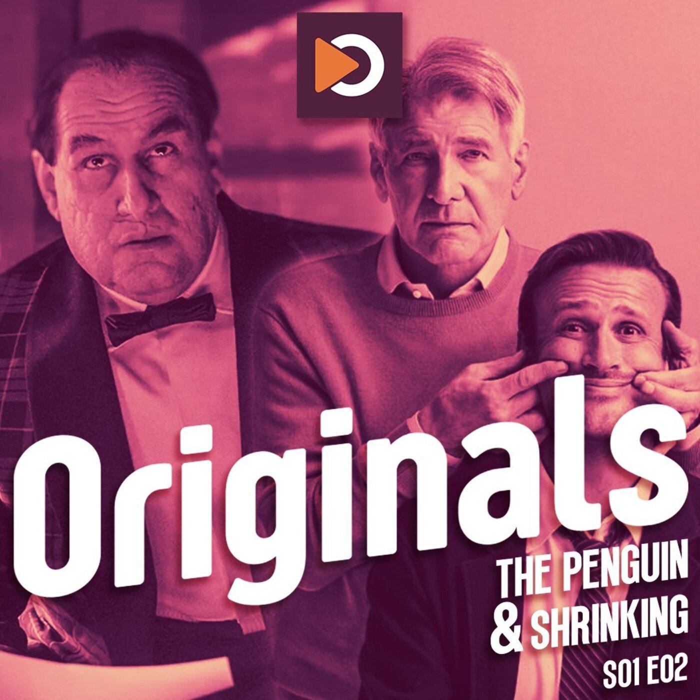 Originals S01E02 : The Penguin et Shrinking avec Martin Chéraqui episode artwork