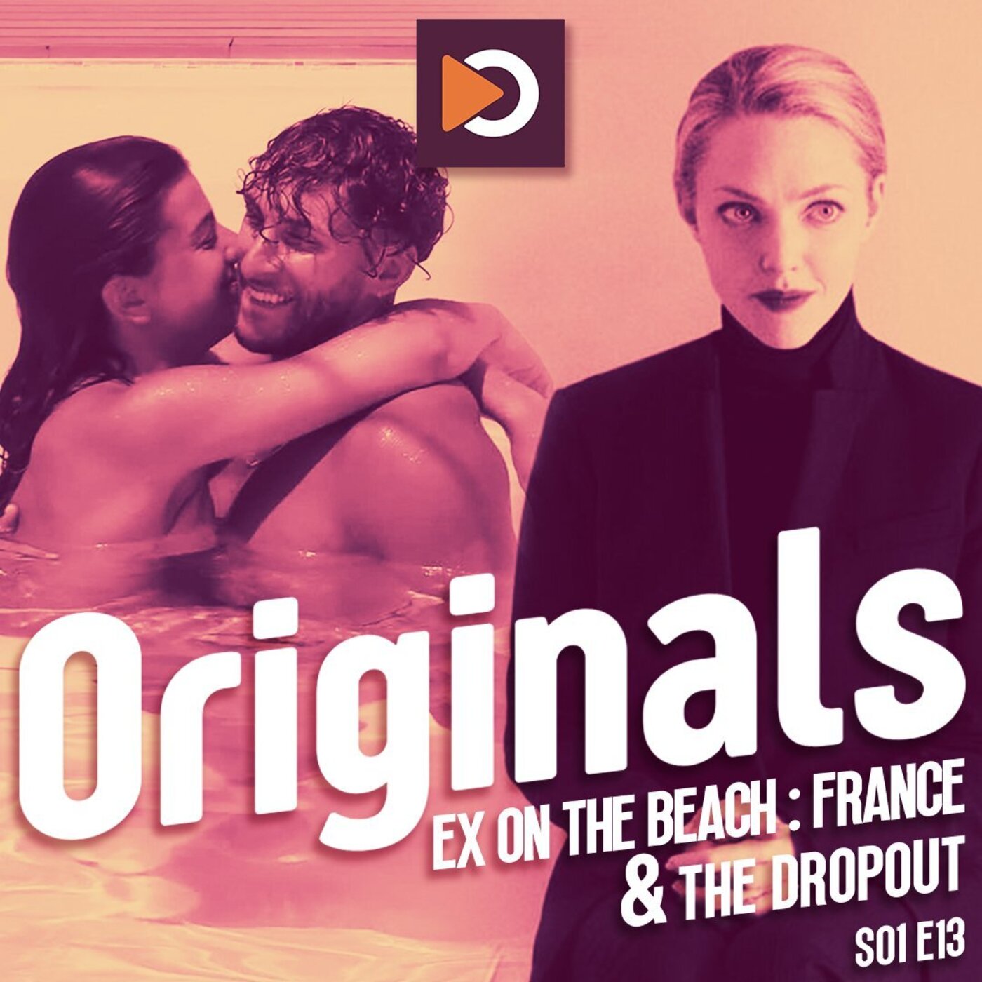 Originals S01E13 : Ex on the Beach : France et The Dropout avec Amandine Jonniaux episode artwork