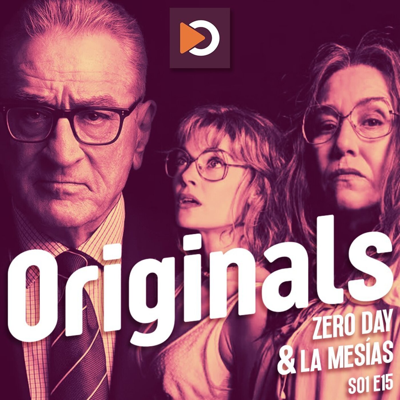 Originals S01E15 : Zero Day et La Mesías avec Perrine Quennesson episode artwork