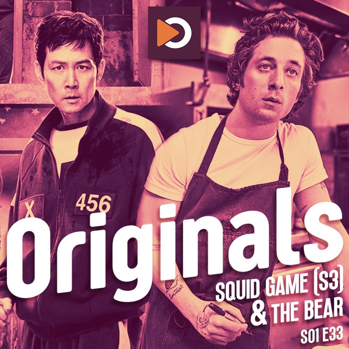 Originals S01E33 : Squid Game (Saison 3) & The Bear